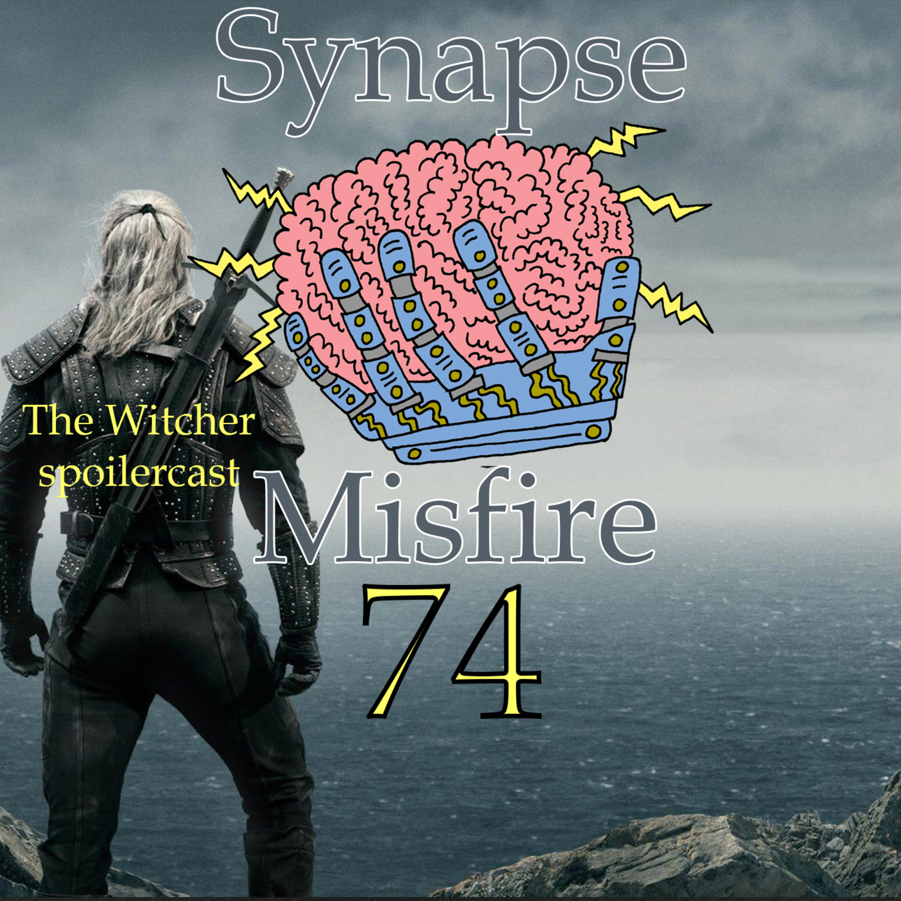 Welcome to 2022, The Witcher spoilercast, and more! | Synapse Misfire Episode: 74 episode artwork