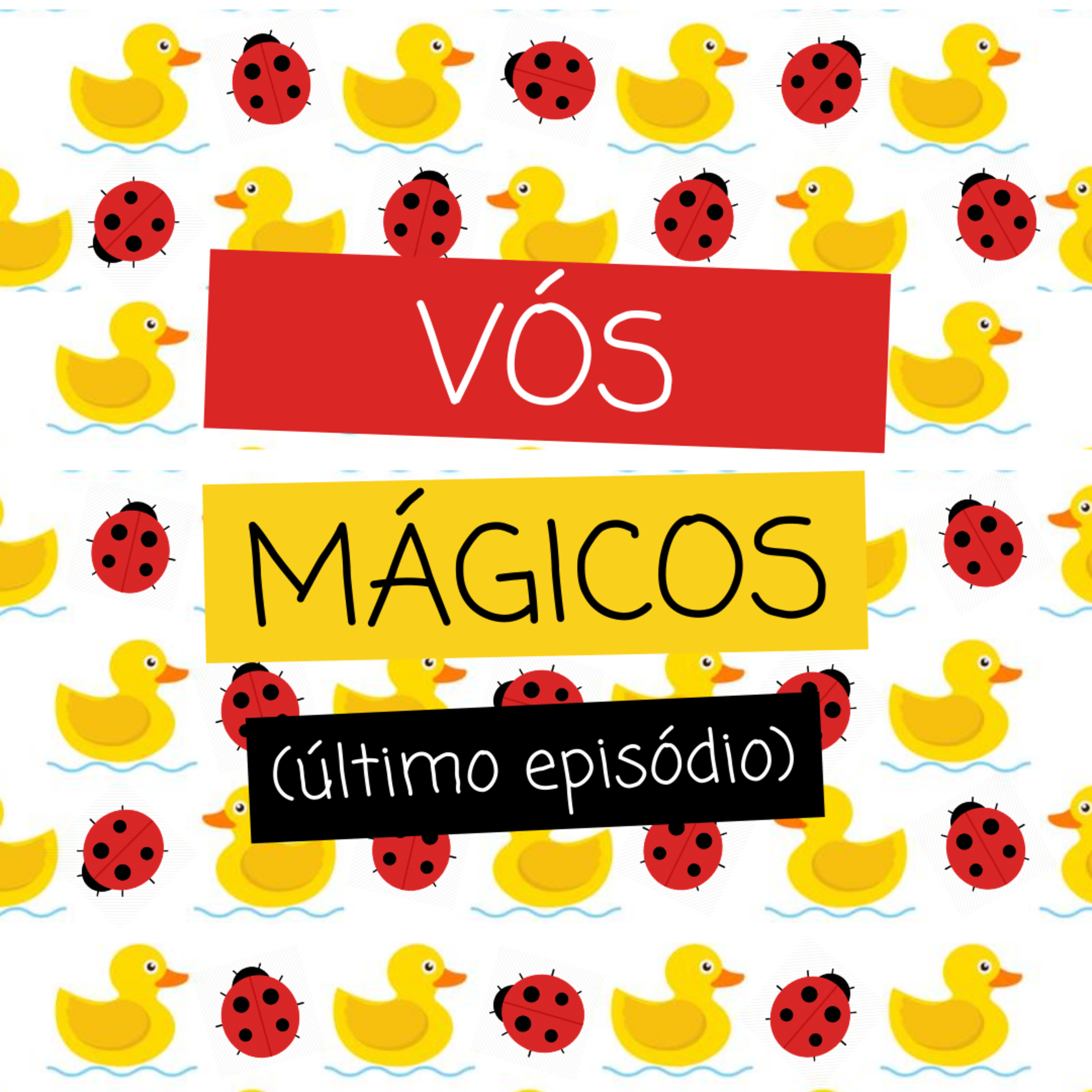 Nós Mágicos #5 - "Vós Mágicos" episode artwork