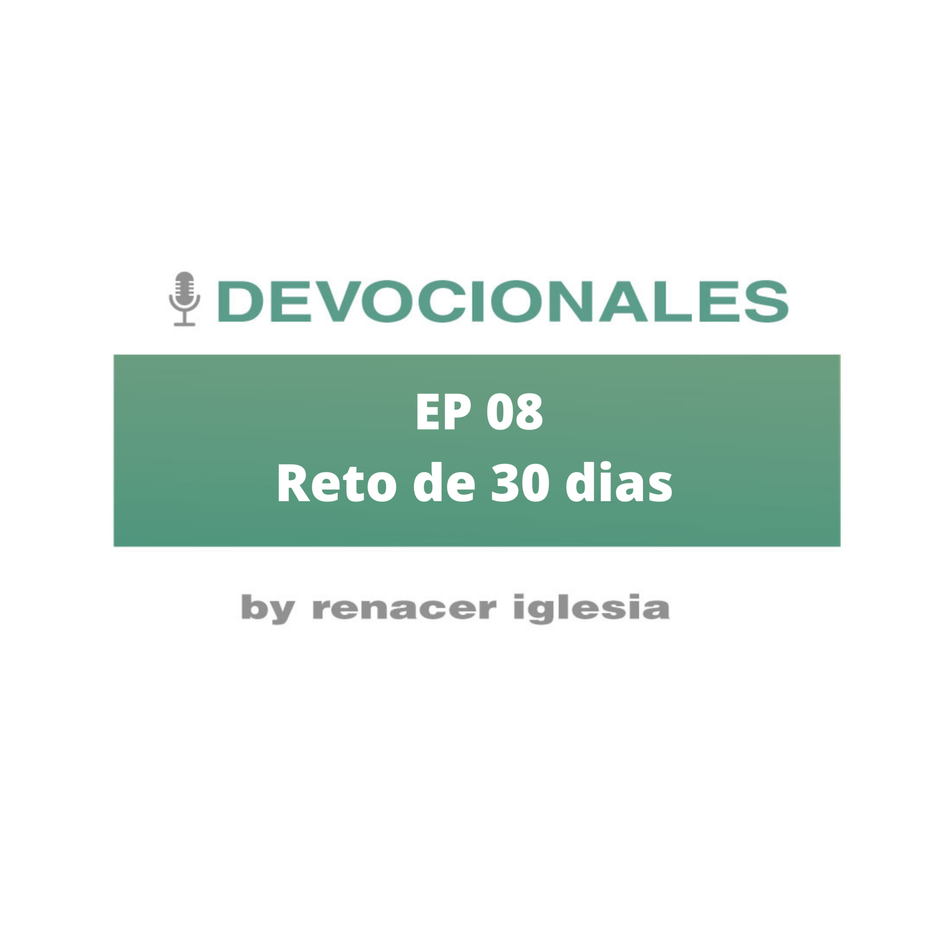 Reto de 30 días - ¿De qué trata? episode artwork
