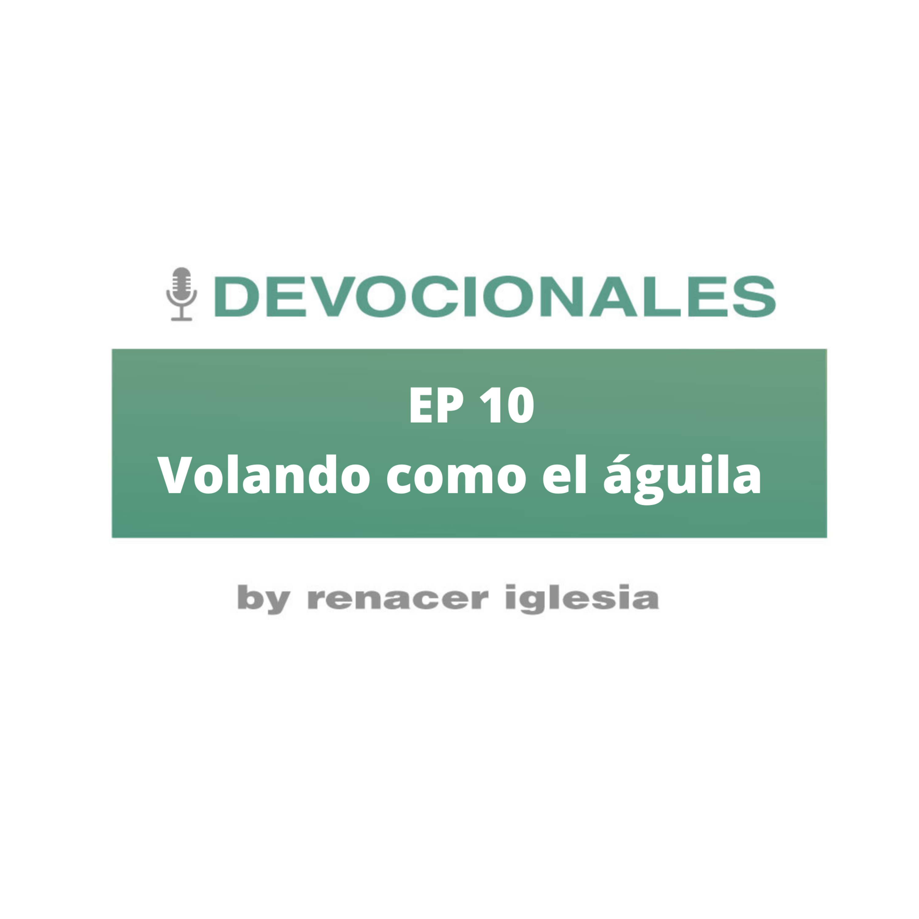 Volando como el águila  episode artwork