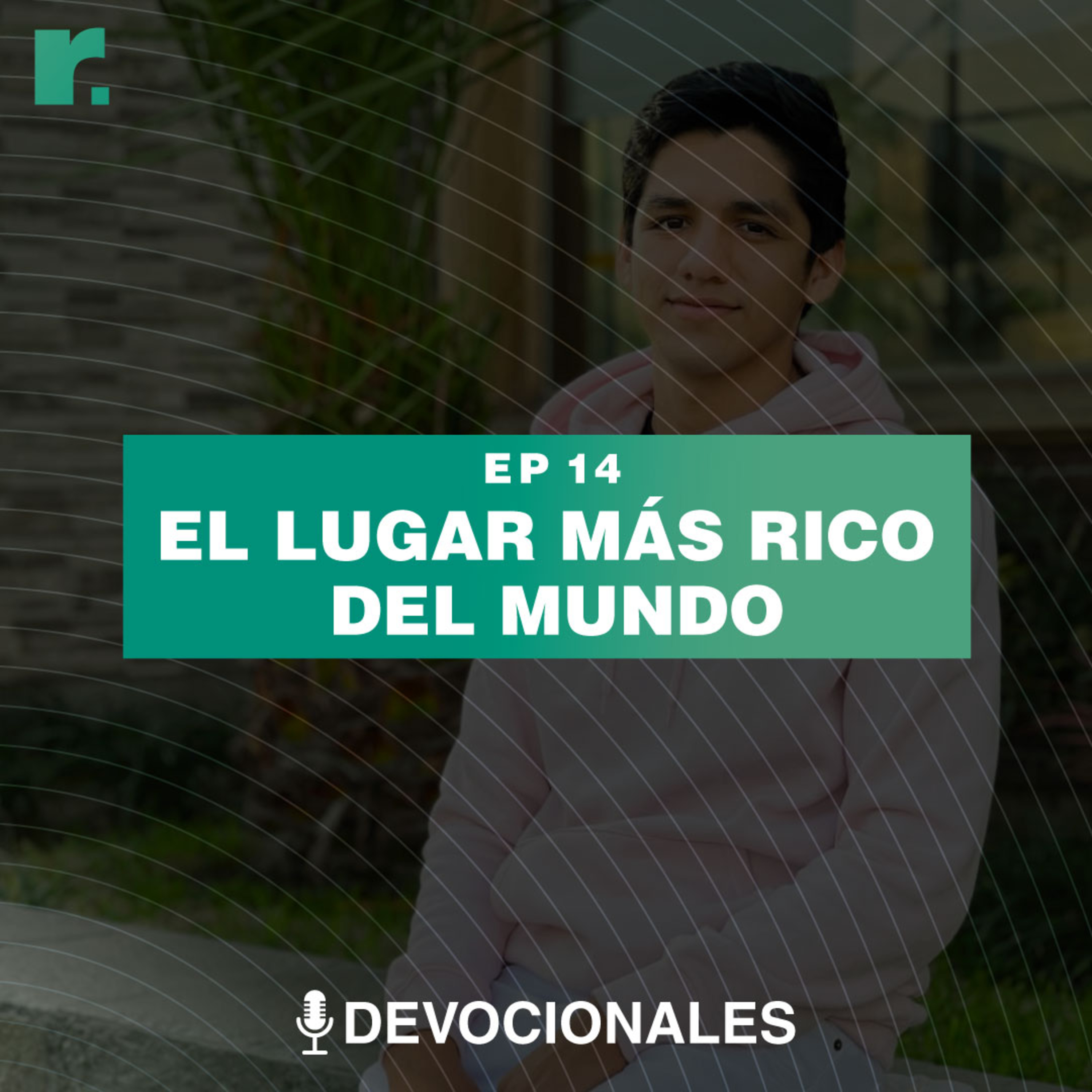 El lugar más rico del mundo episode artwork