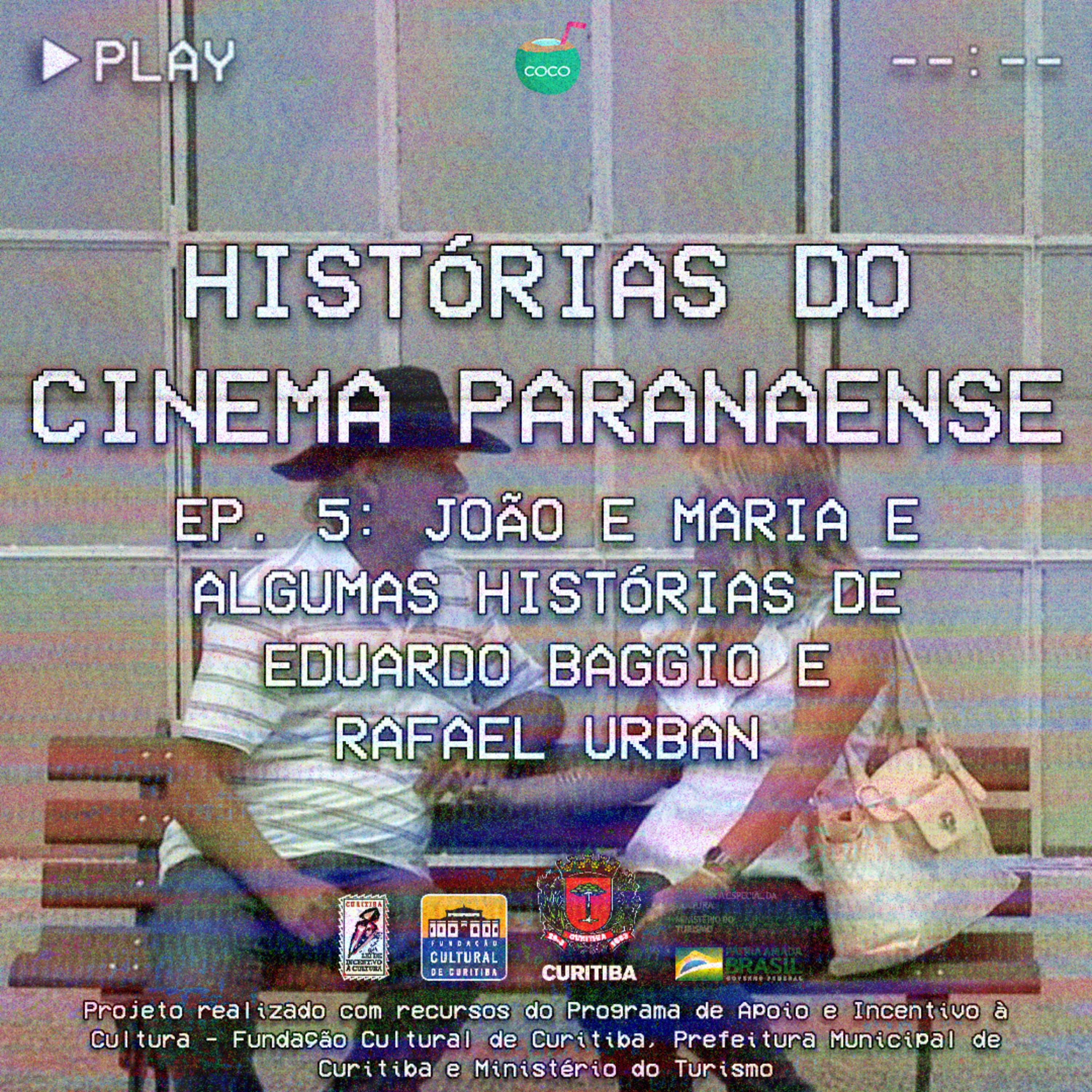 Histórias do Cinema Paranaense