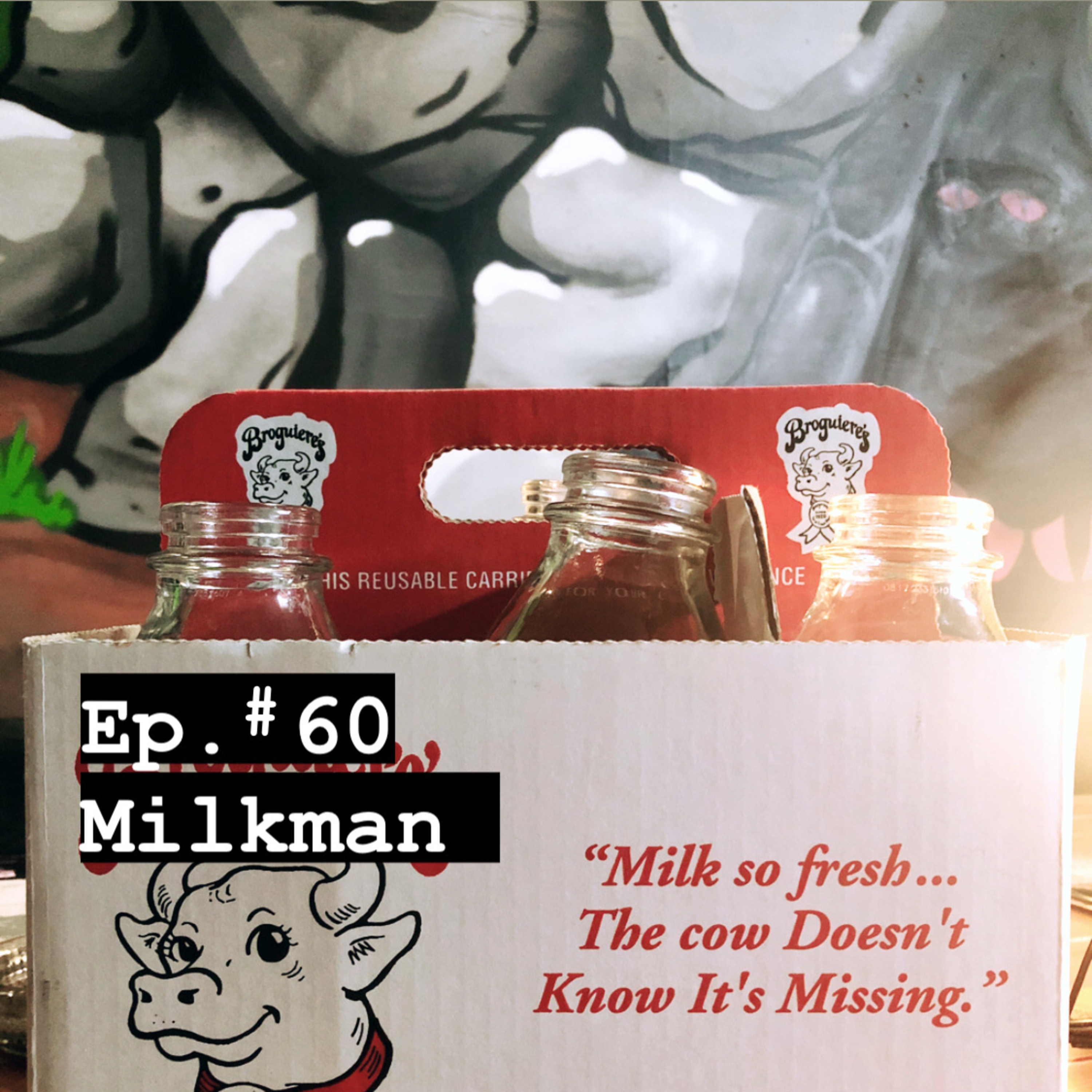 #60 - MilkMan episode artwork