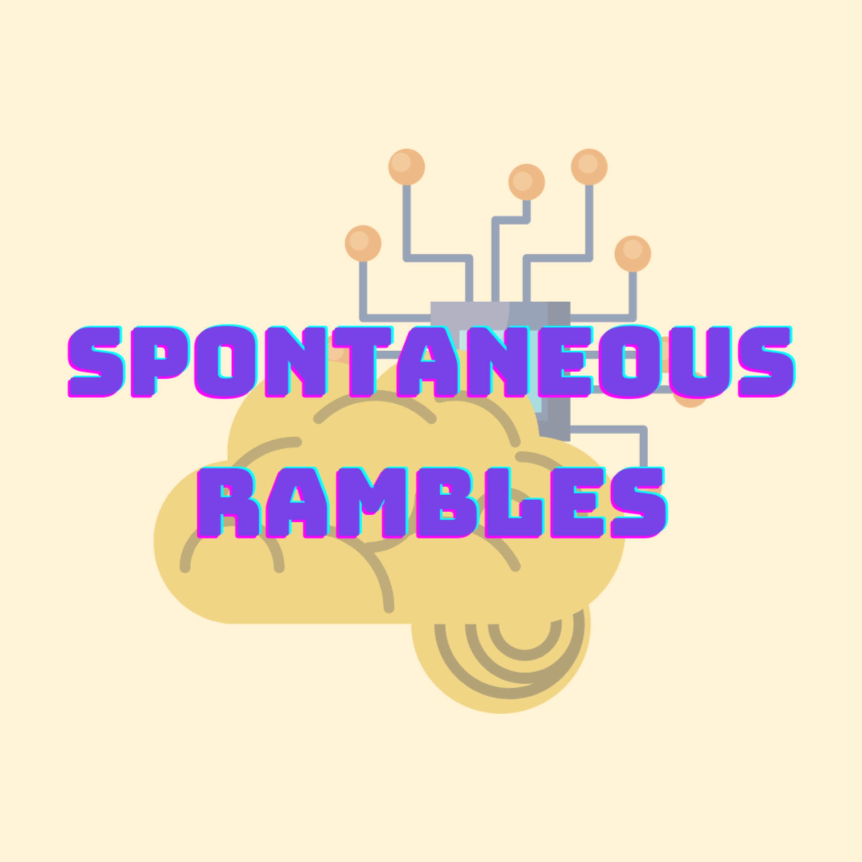 spontaneous rambles 1: pandemic thoughts  episode artwork