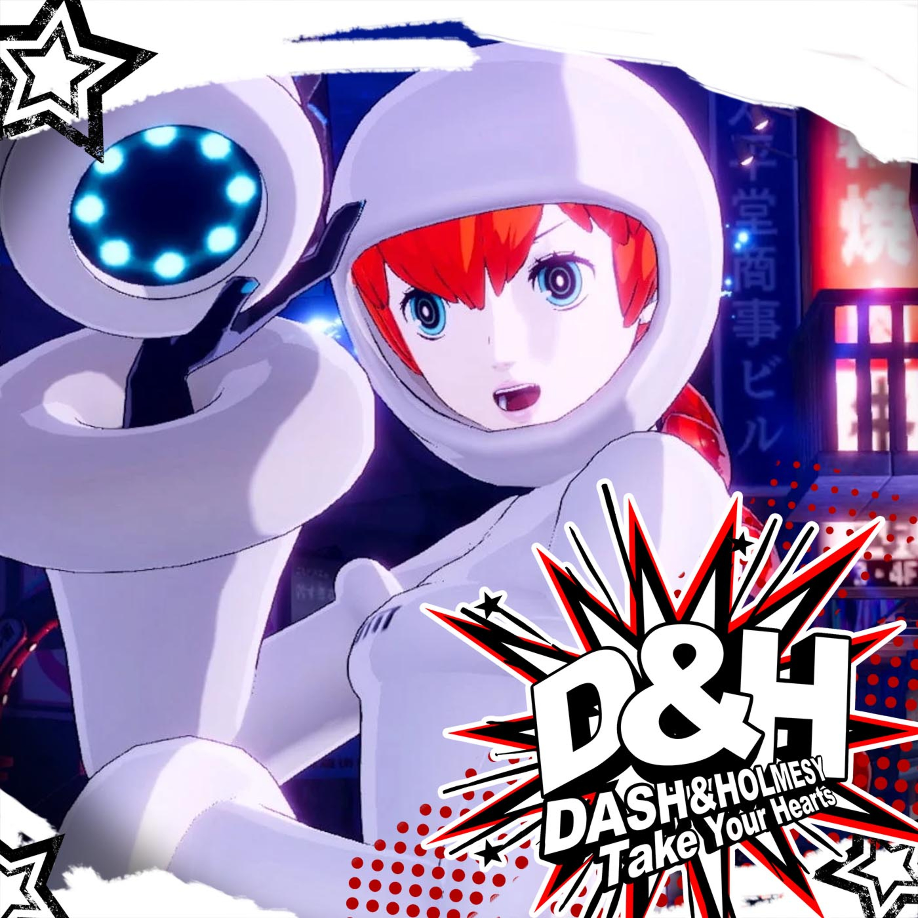 DASH & Holmesy: Take Your Hearts