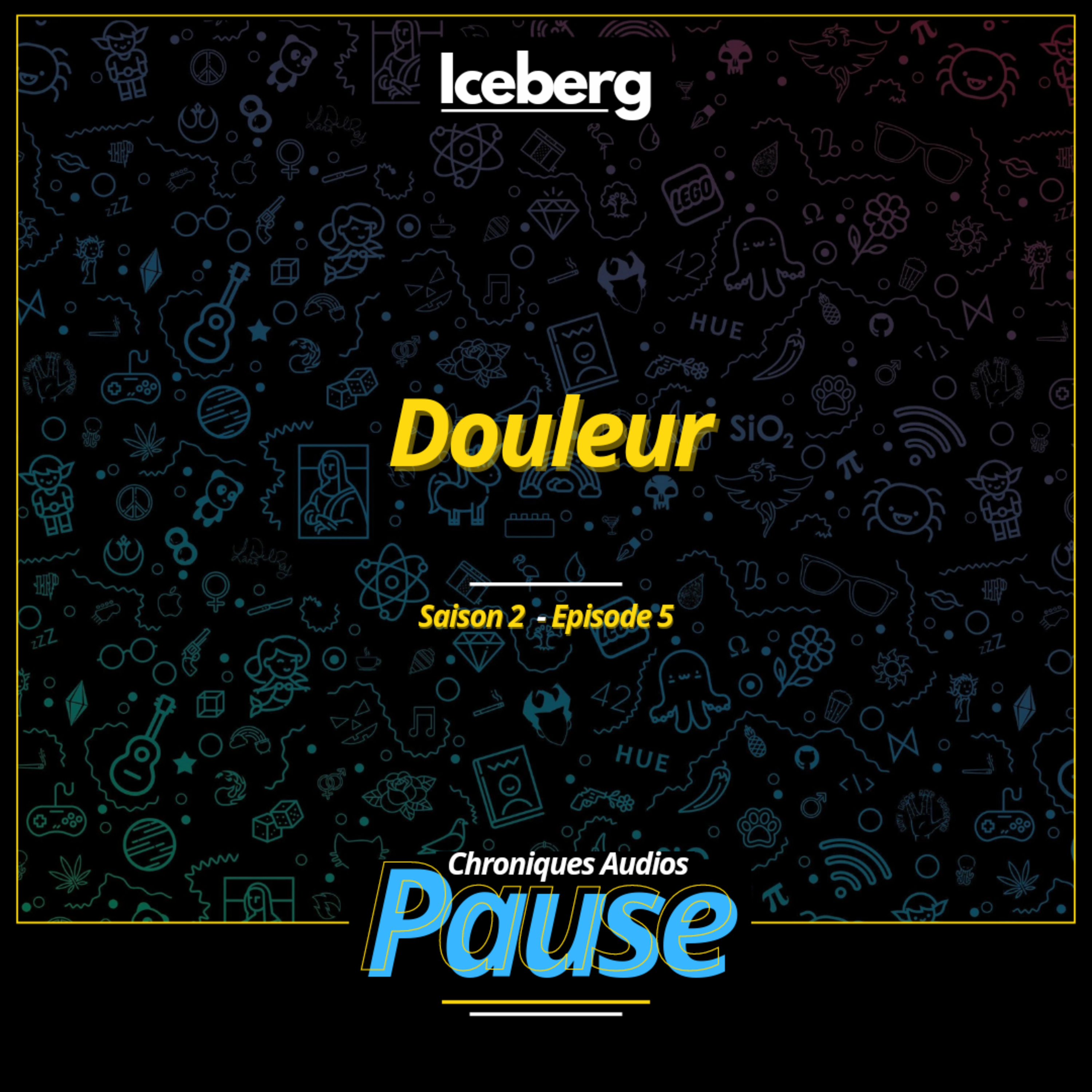 Épisode 5 : Douleur episode artwork