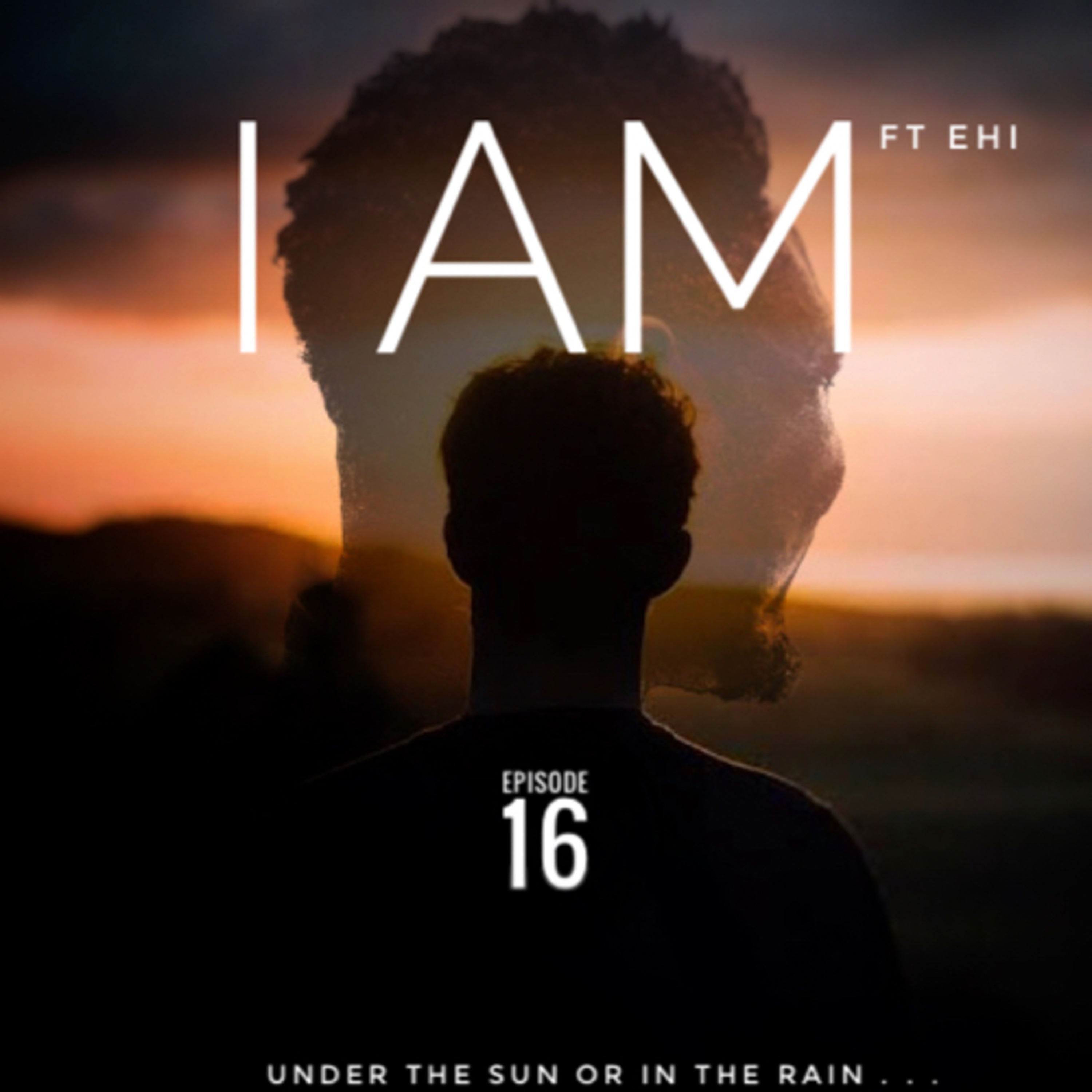 I Am episode artwork