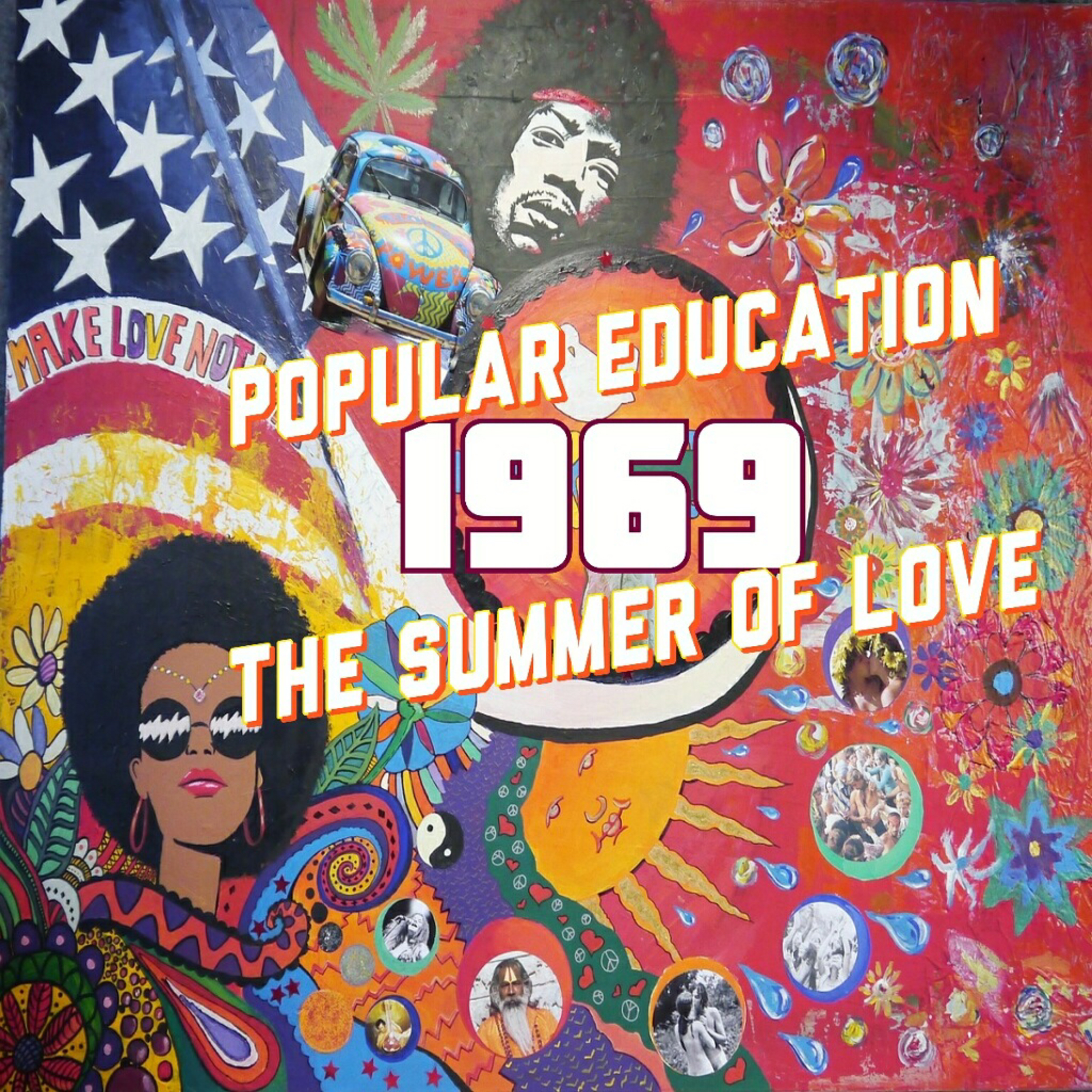 Summer of Love 1969: Nixon's FAILED Welfare Reform (Part 1) episode artwork