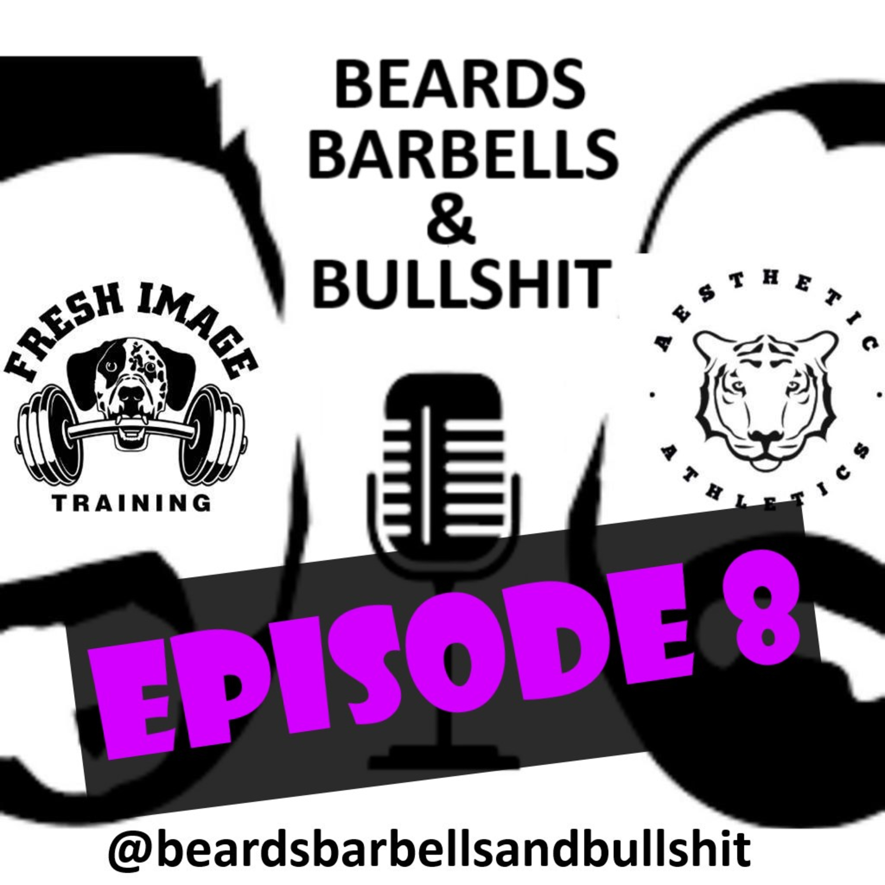 Beards Barbells and Bullshit