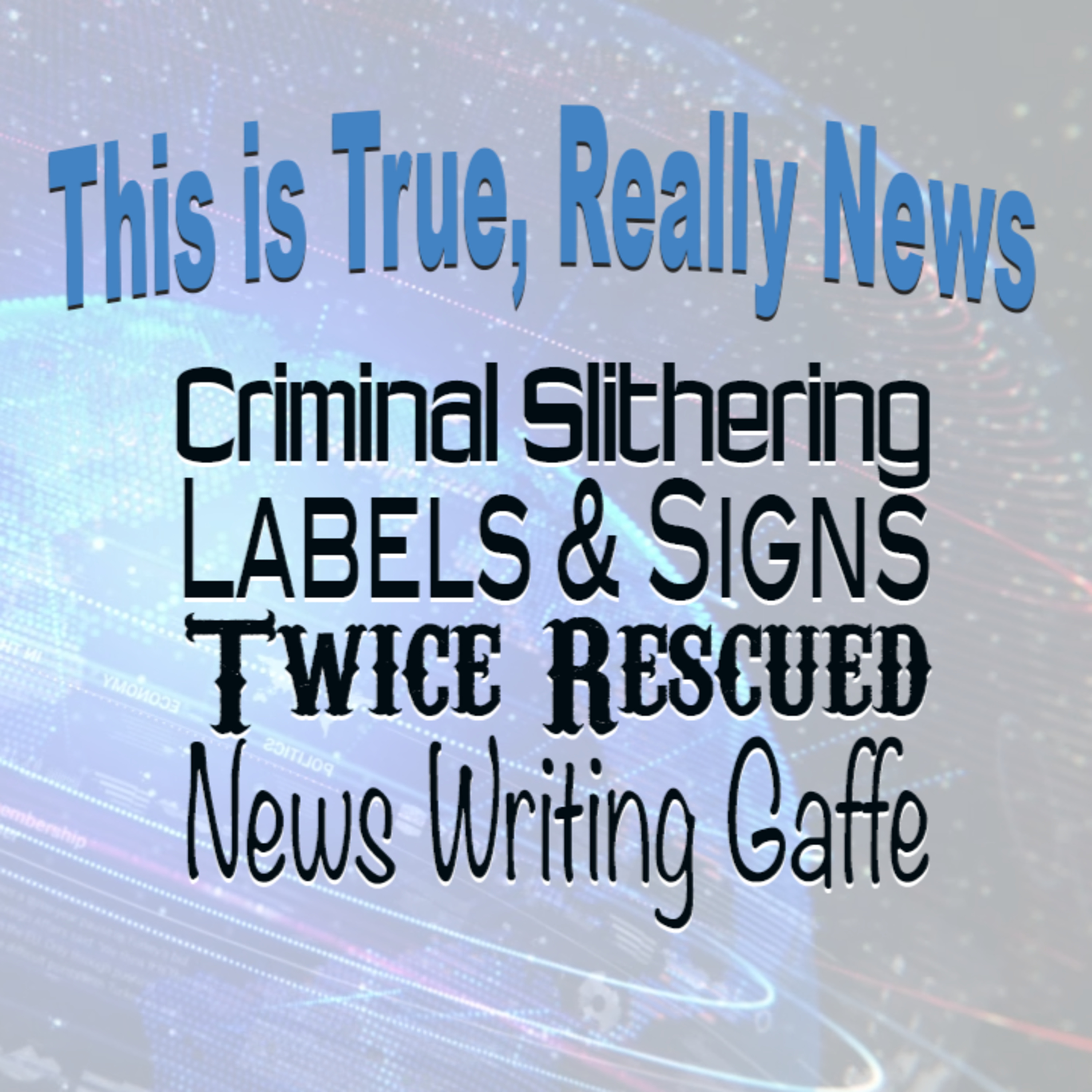 This is True, Really News EP 330 episode artwork