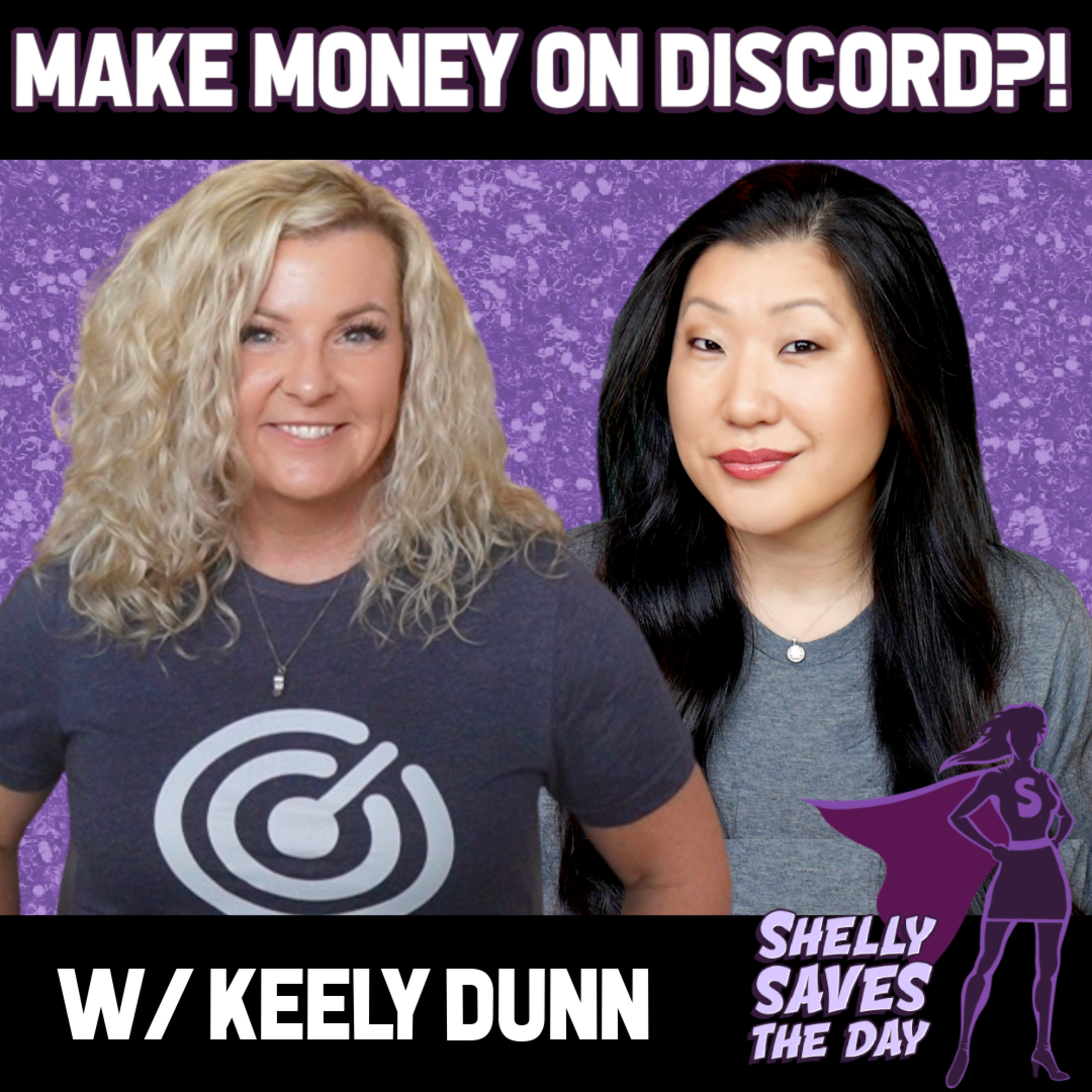 How to Make Money with Discord as a Creator! Featuring Keely Dunn episode artwork