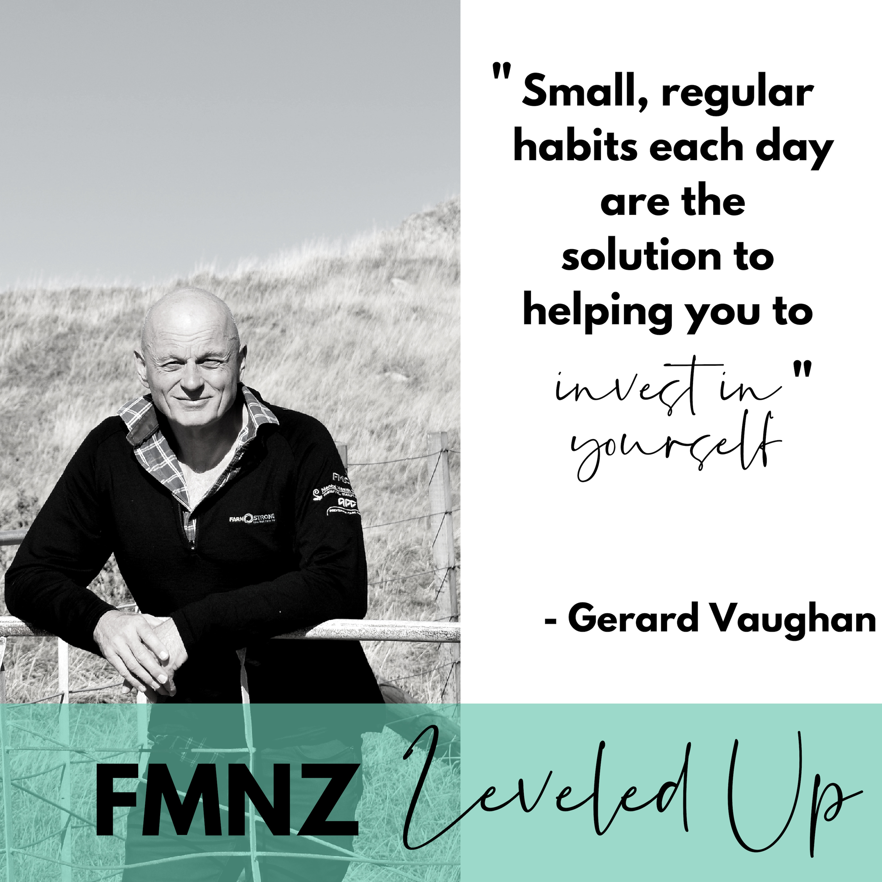 FMNZ Leveled Up Ep3: Gerard Vaughan