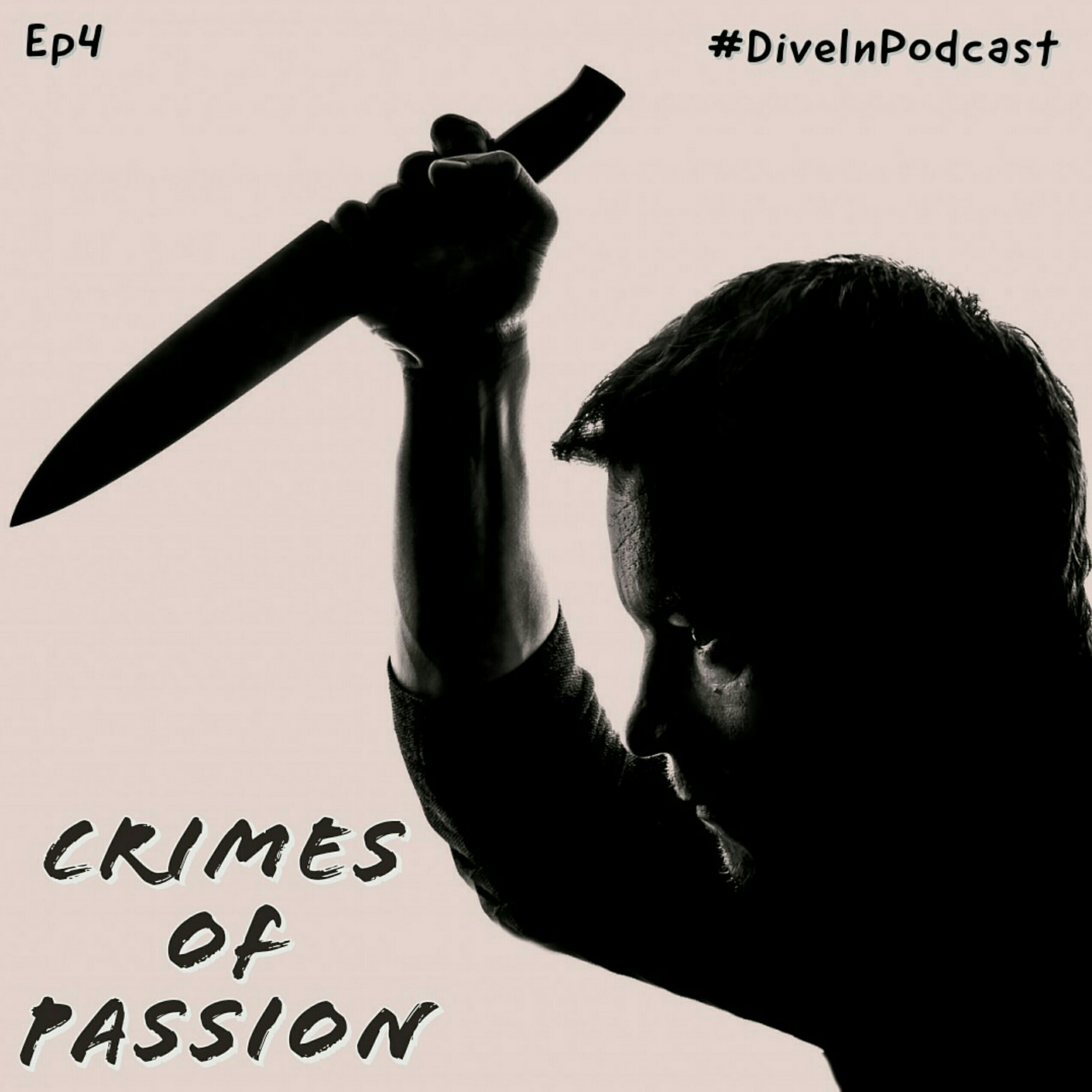 Ep.4 Crimes Of Passion