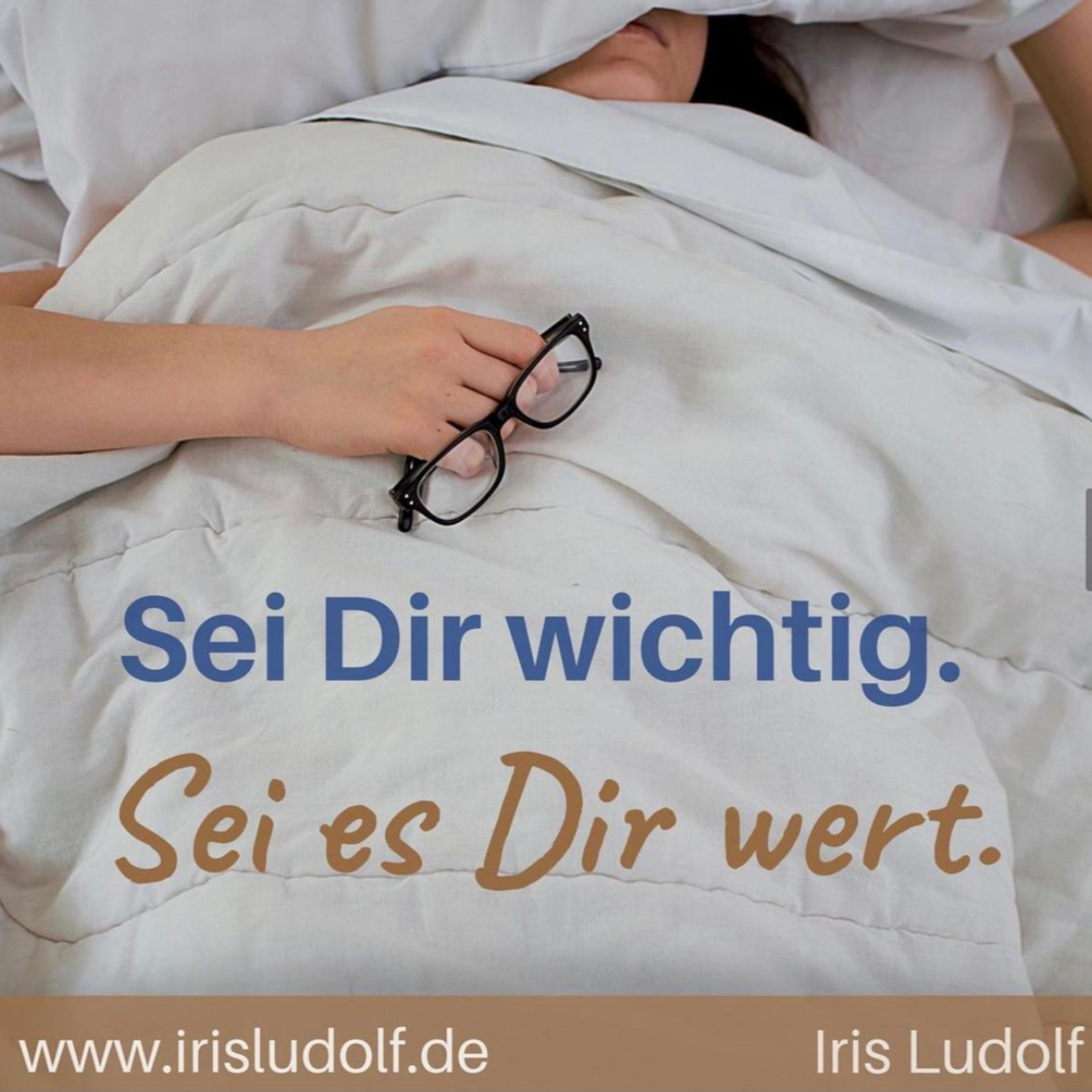 Sei es Dir wert. Berührende Worte für Deine Seele.