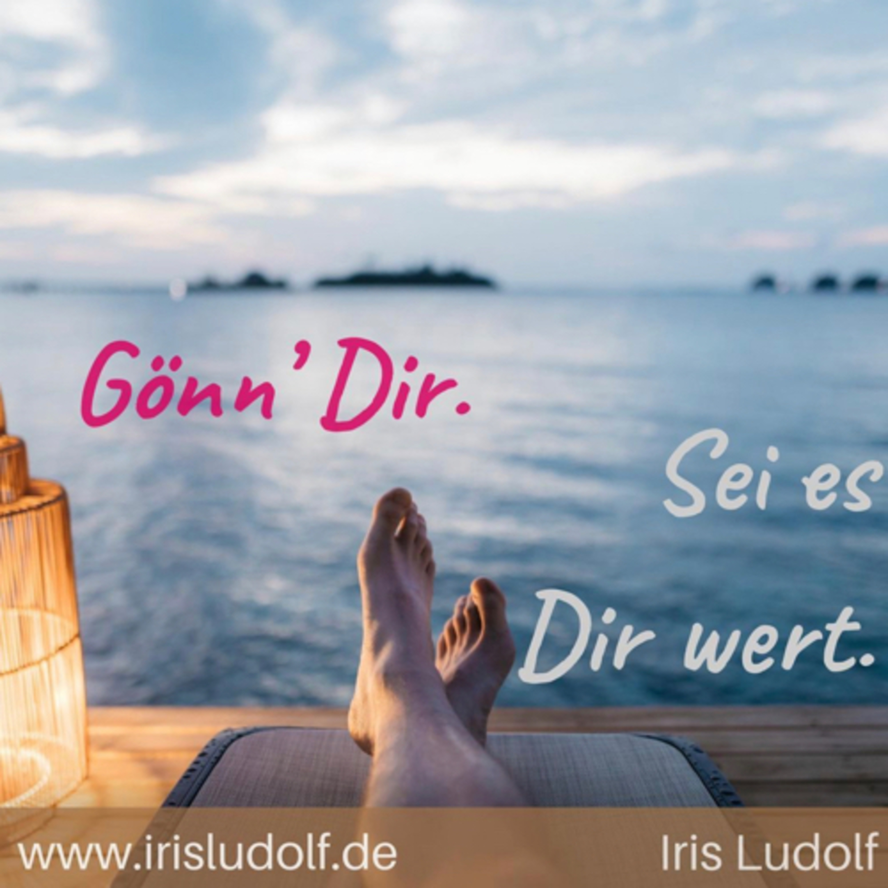 Sei es Dir wert. Berührende Worte für Deine Seele.