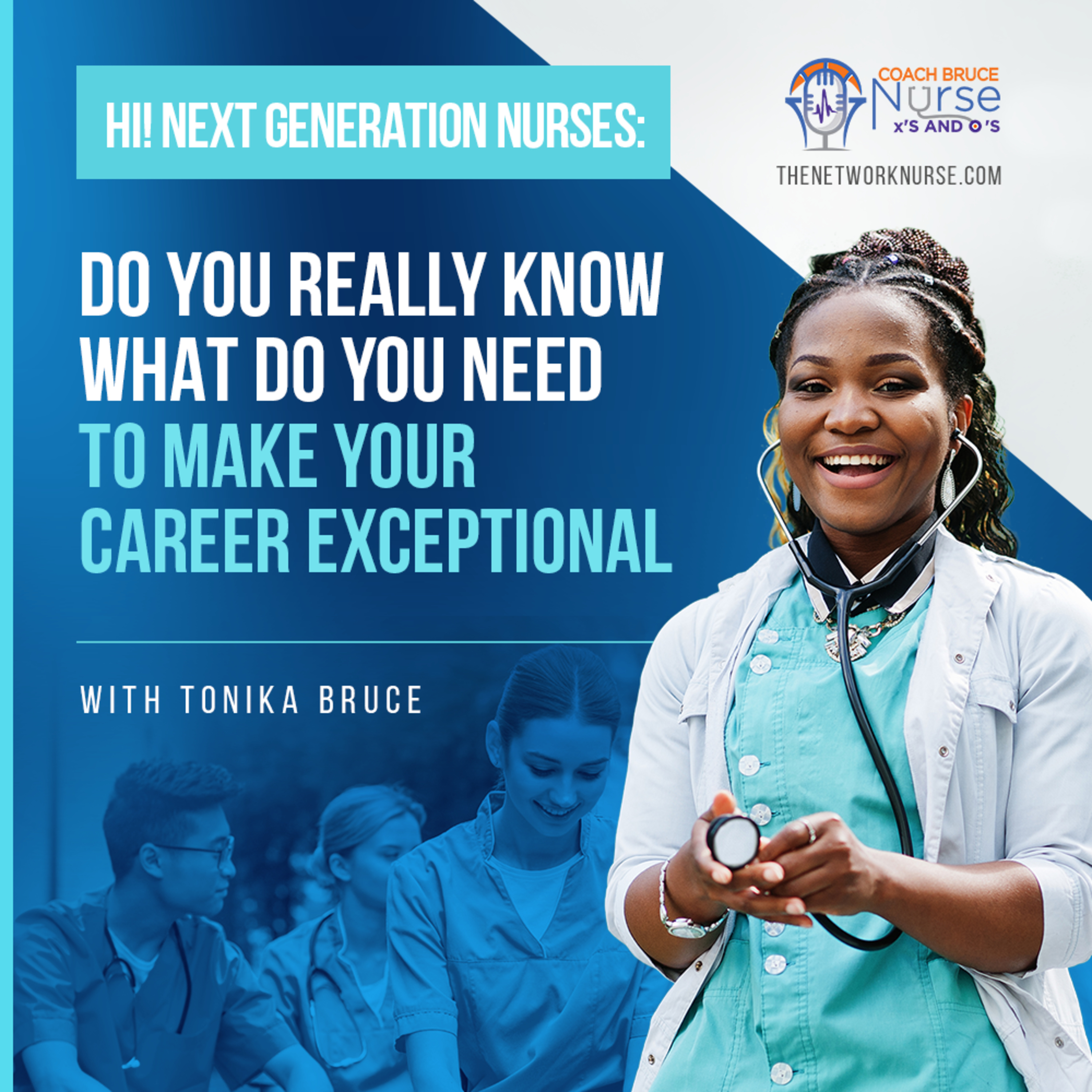 HOW TO BE AN INSTANT IMPACT AS NEW NURSE BY TONIKA BRUCE