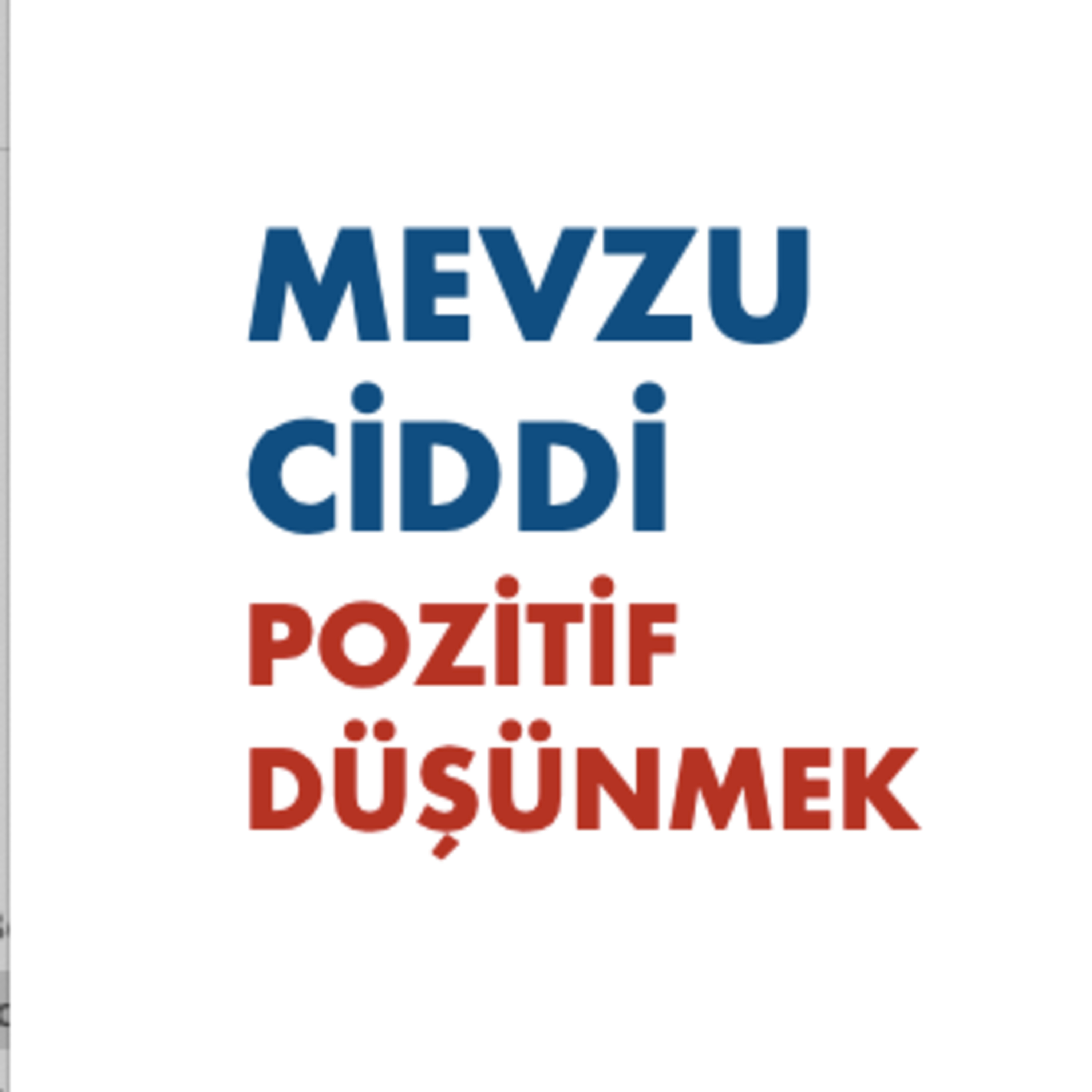 Mevzu Ciddi: Pozitif düşünmek - Olga Selin Hünler & Ayşe Çavdar episode artwork