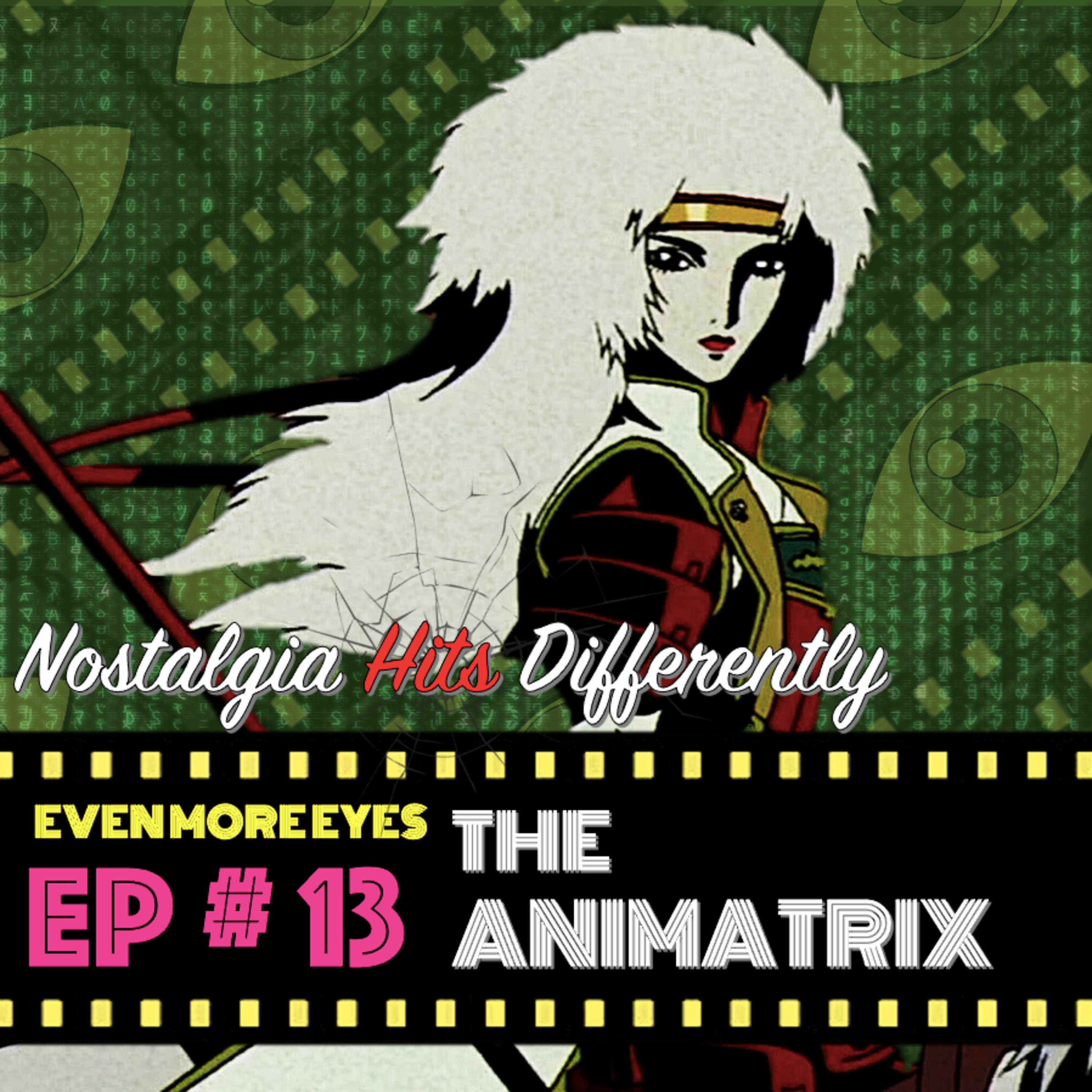 The Even More Eyes Podcast