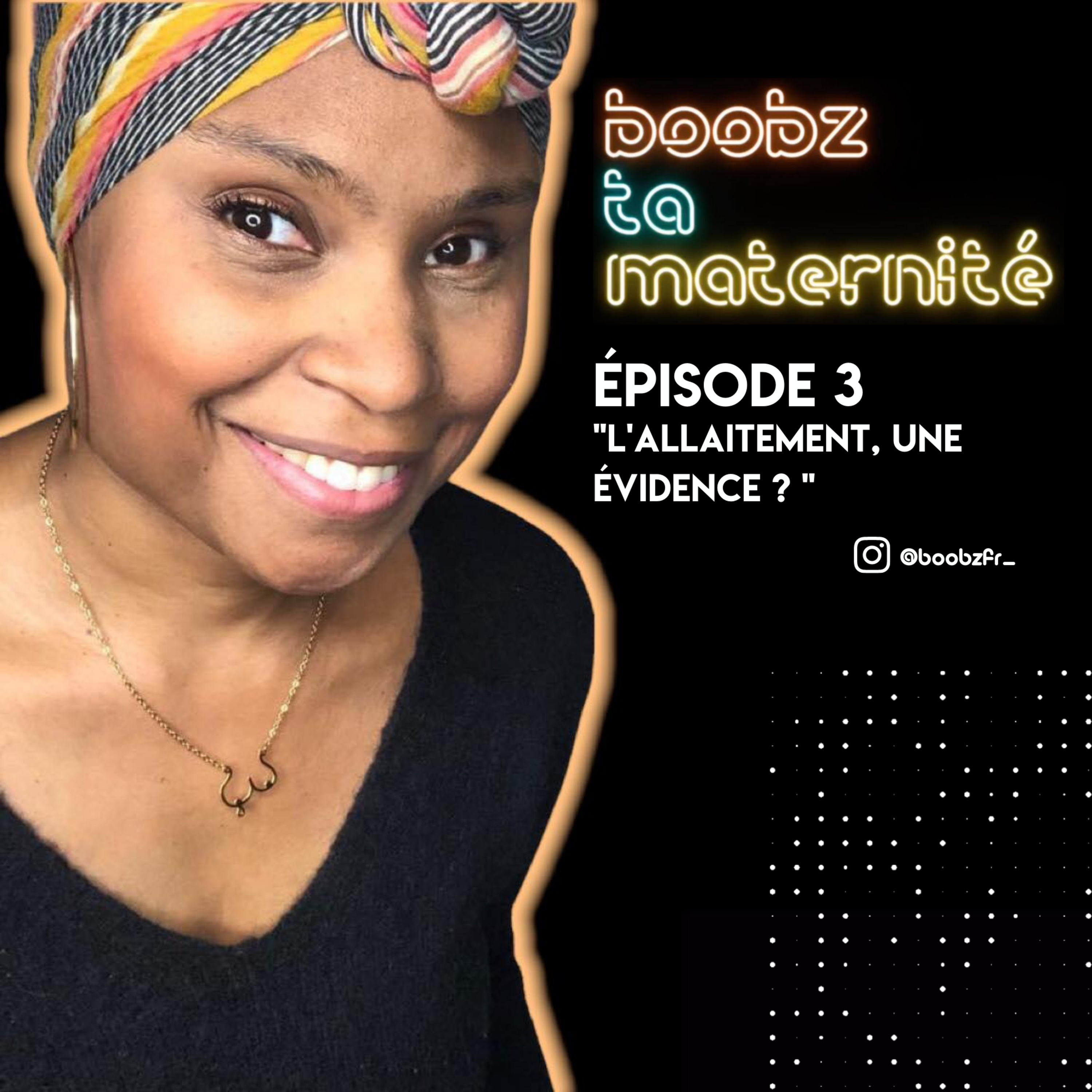 Épisode 3 - L'allaitement, une évidence ? episode artwork