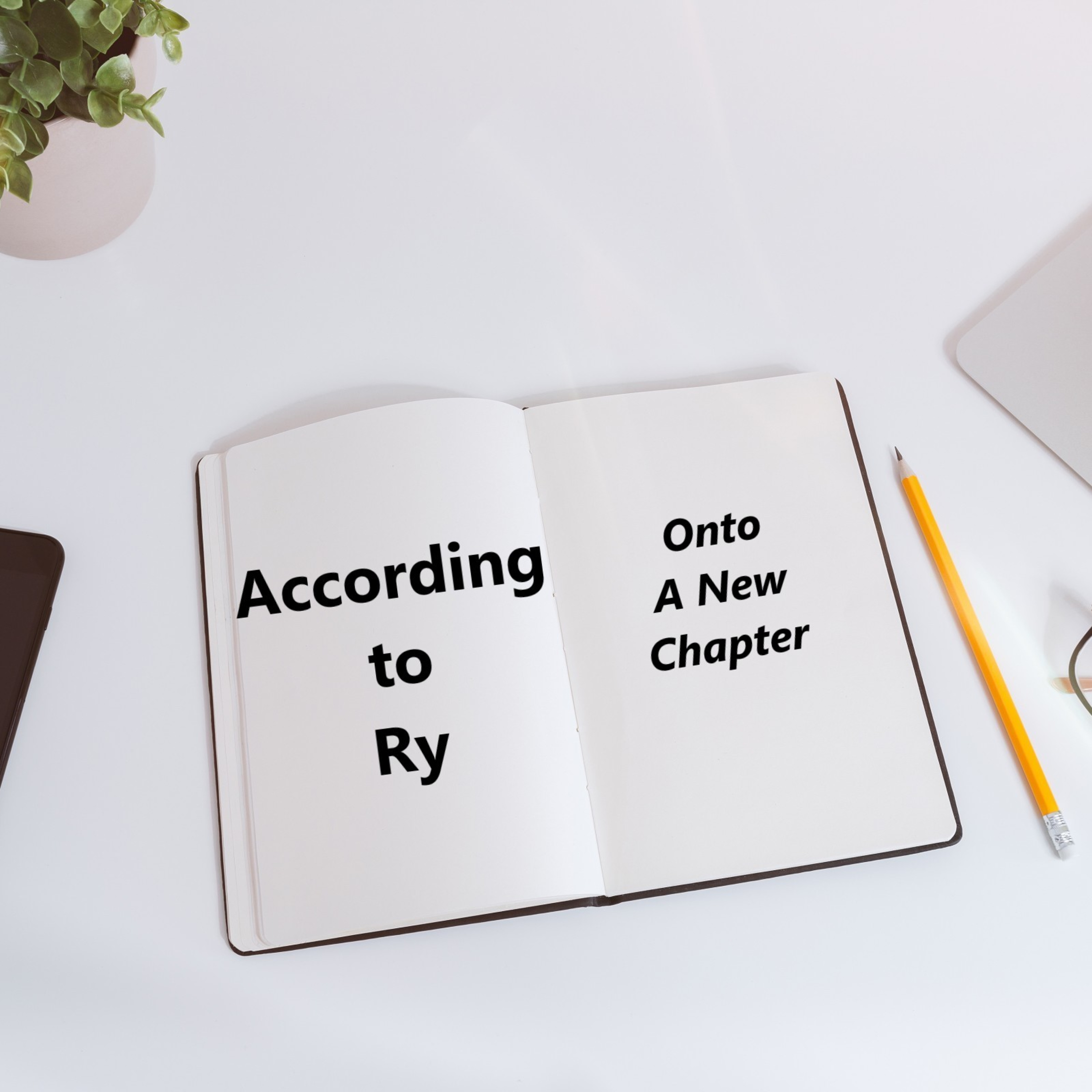Episode 3 - Onto A New Chapter