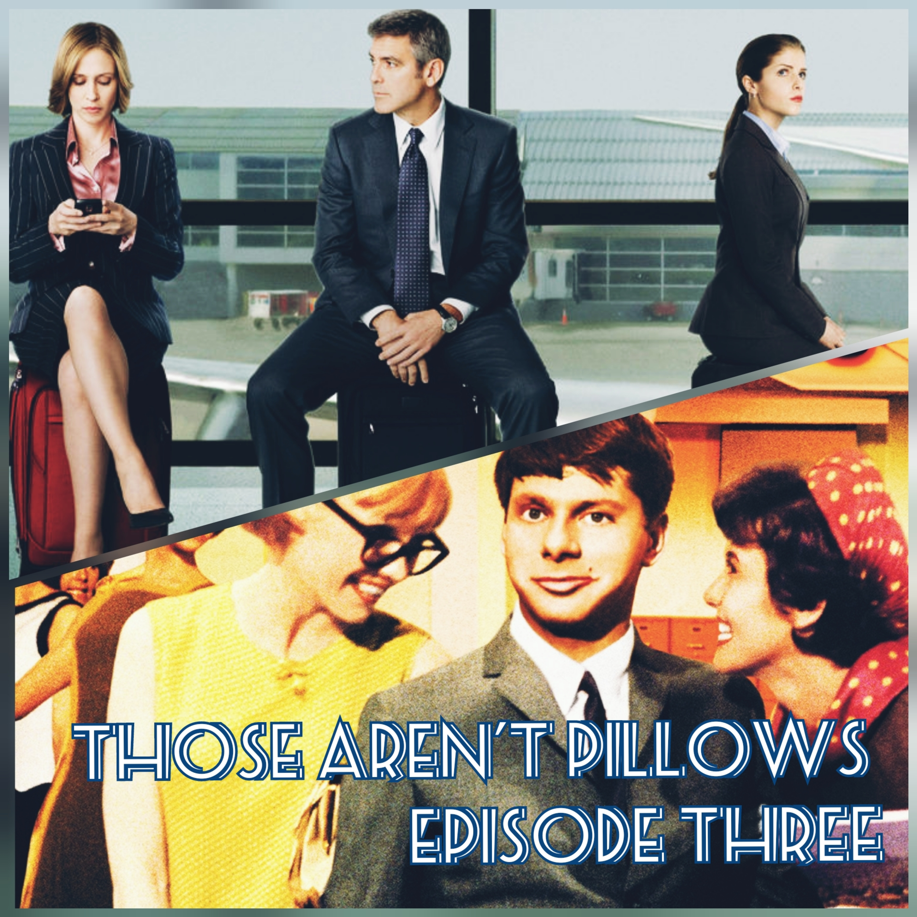 Those Aren\'t Pillows