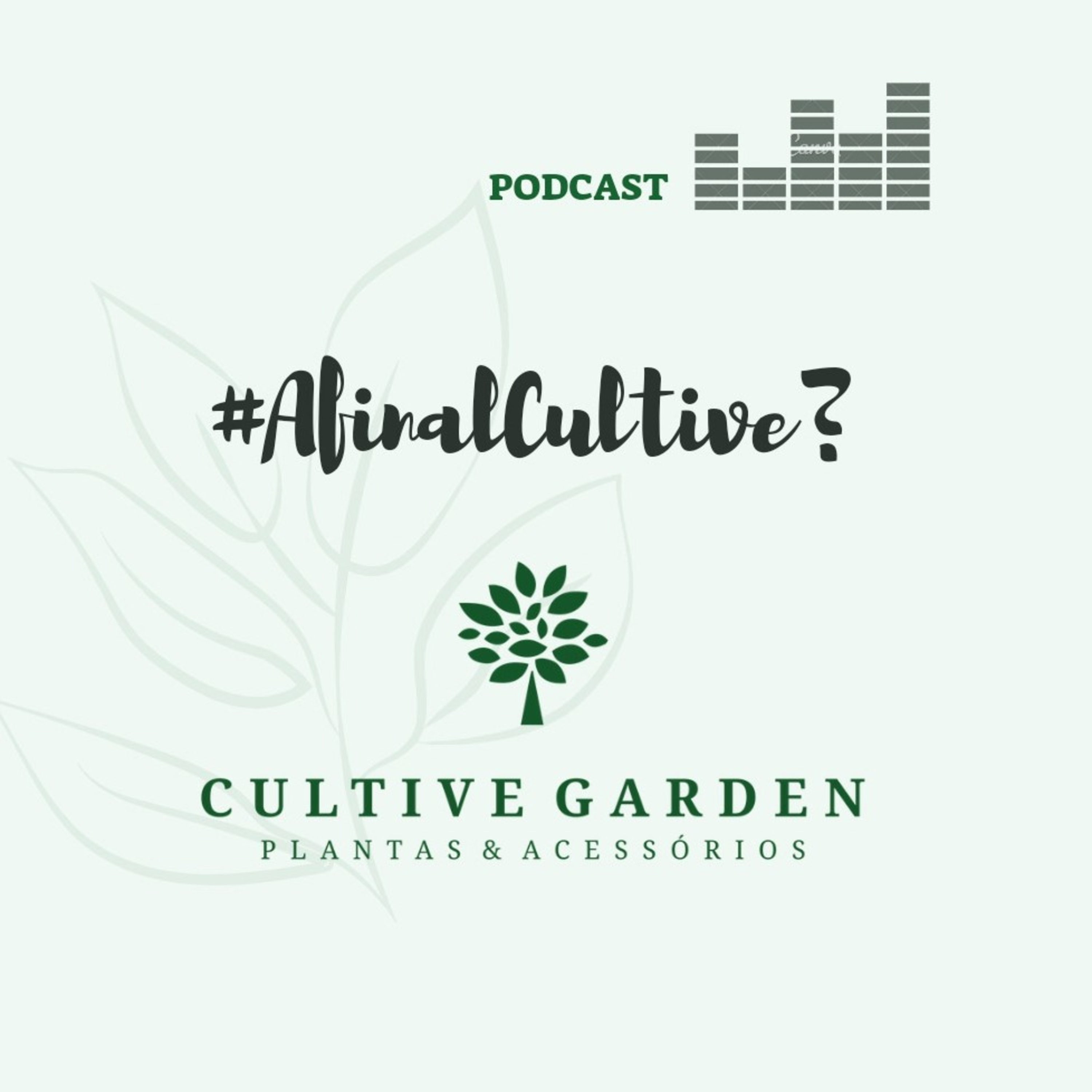 Afinal Cultive? 