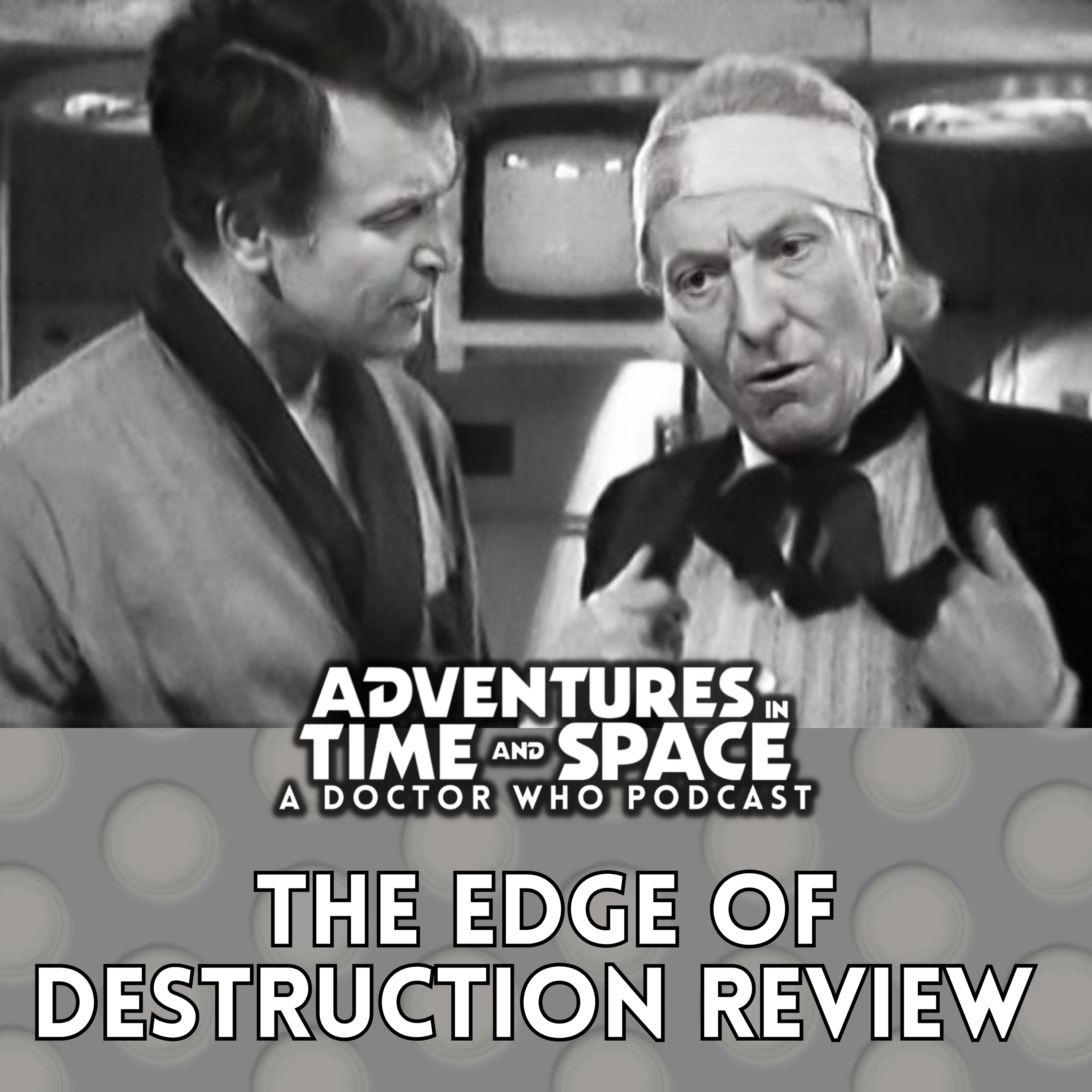 S1 E12: The Edge of Destruction  episode artwork