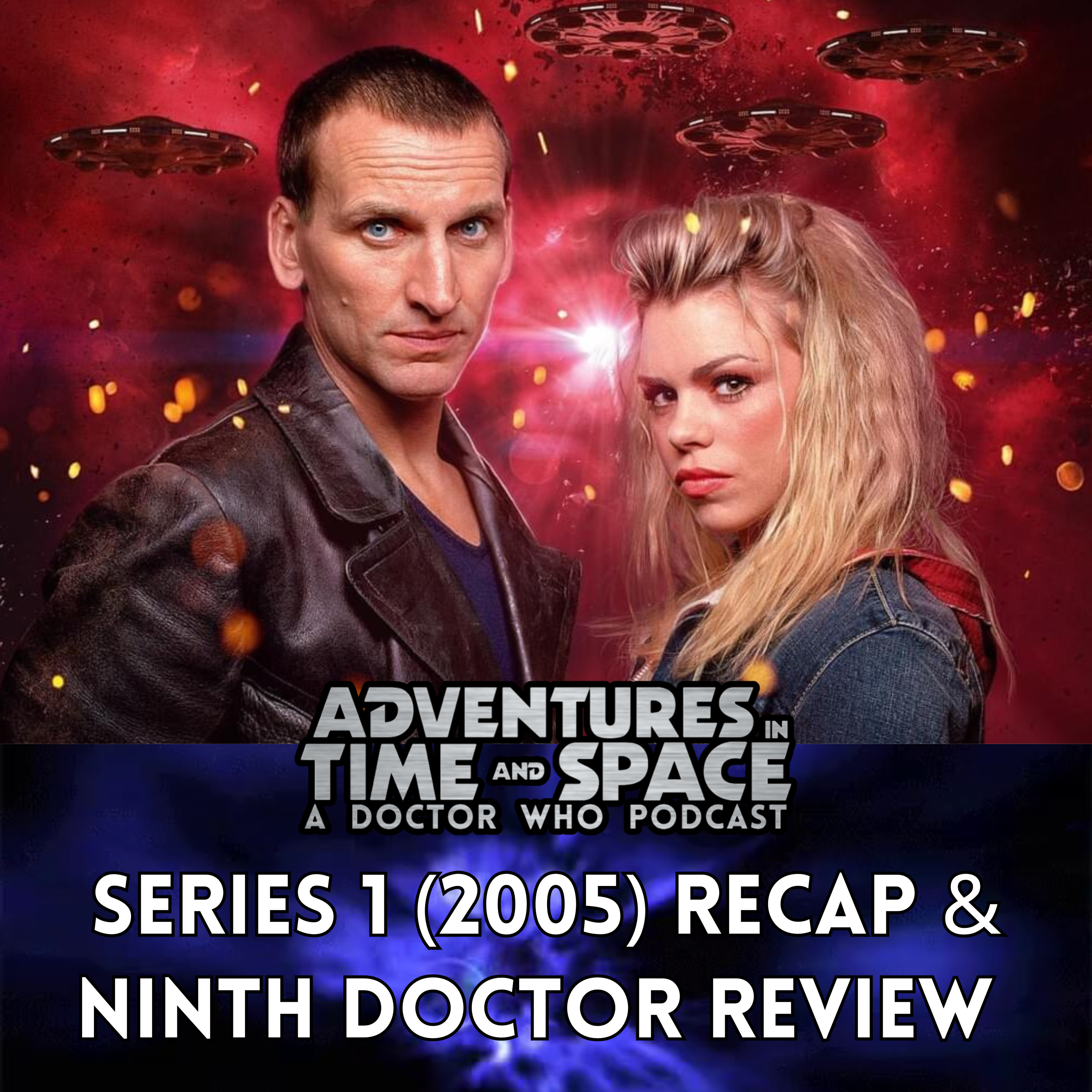 S1 E26: Series 1 (2005) Recap and 9th Doctor Review episode artwork