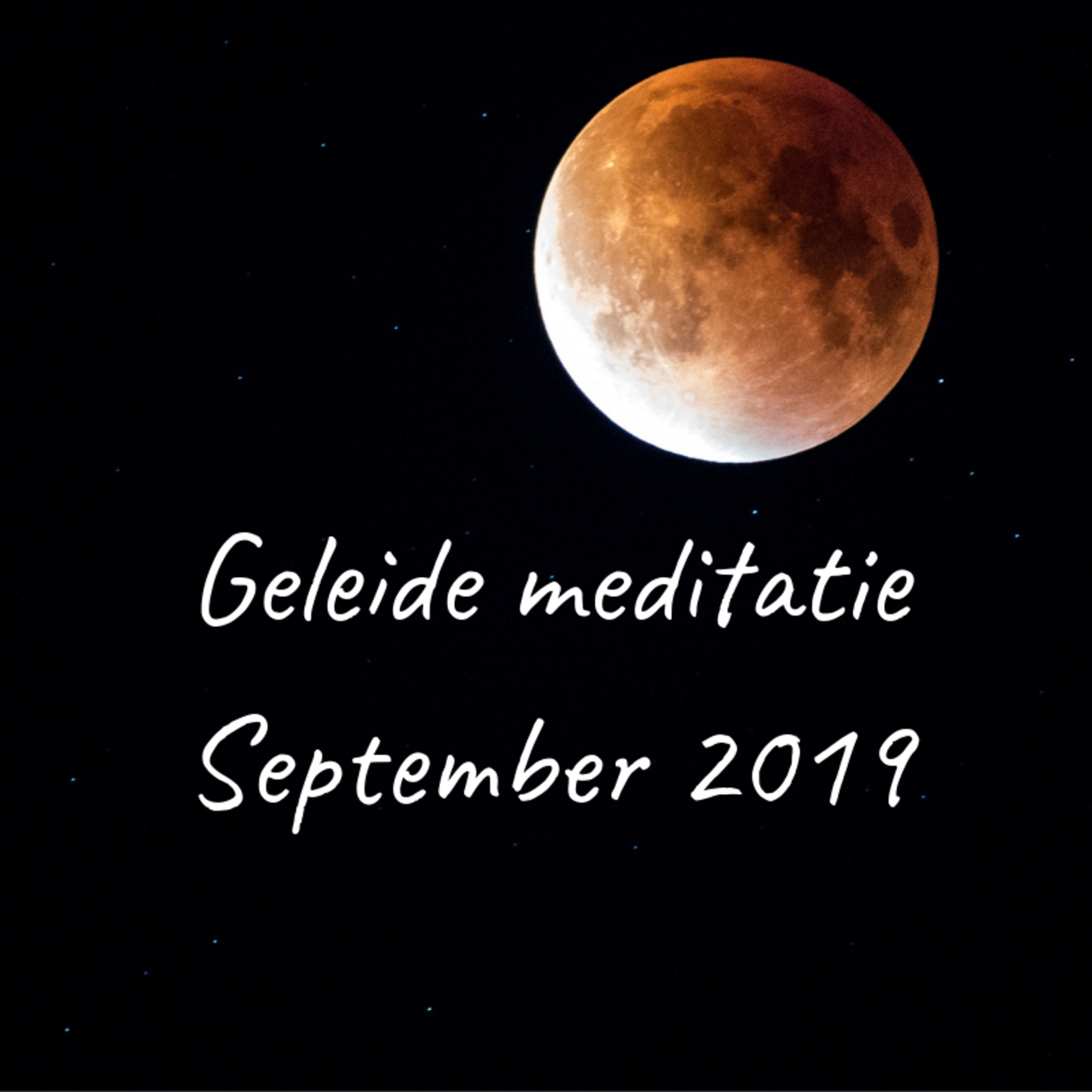 Geleide meditatie September 2019