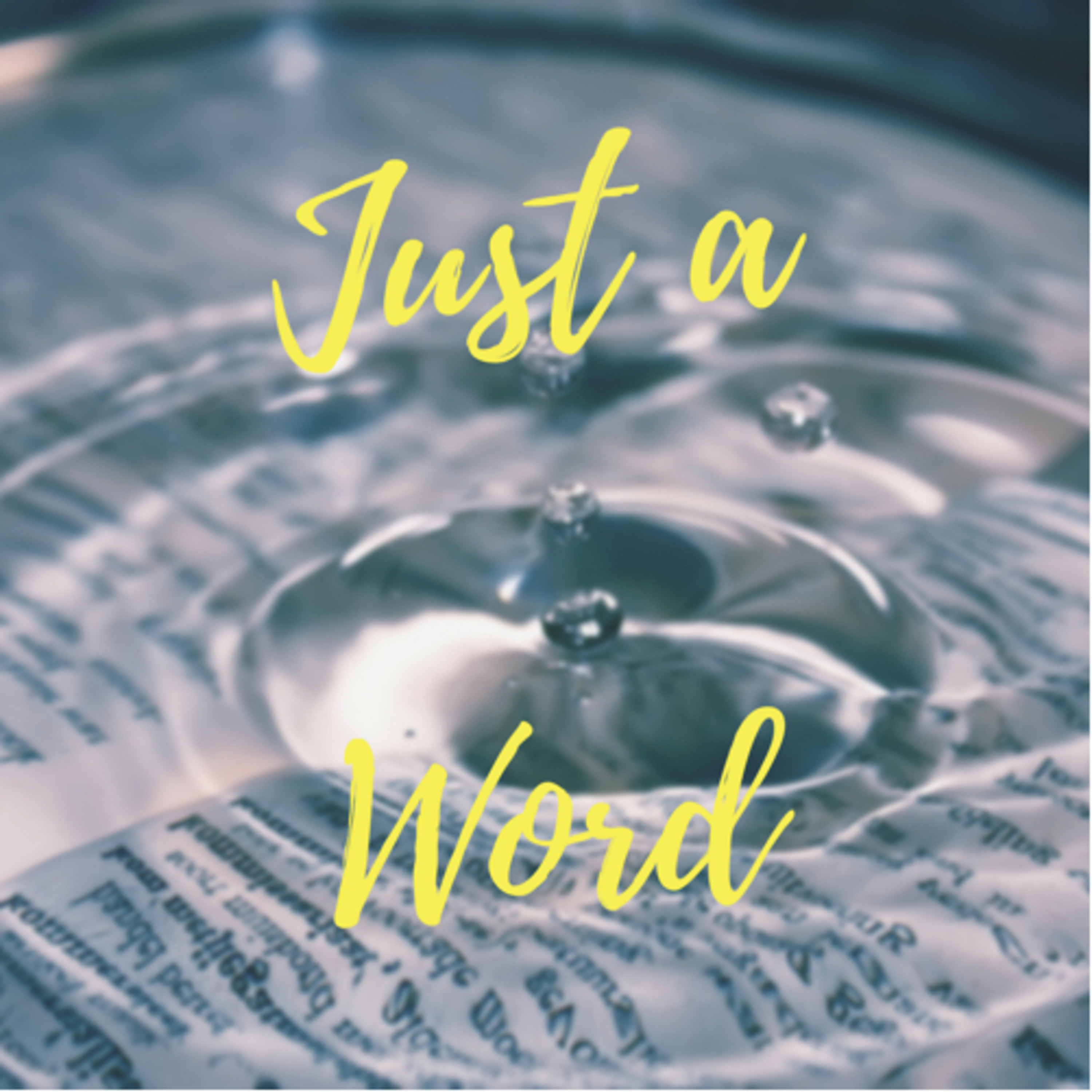 Just A Word episode artwork
