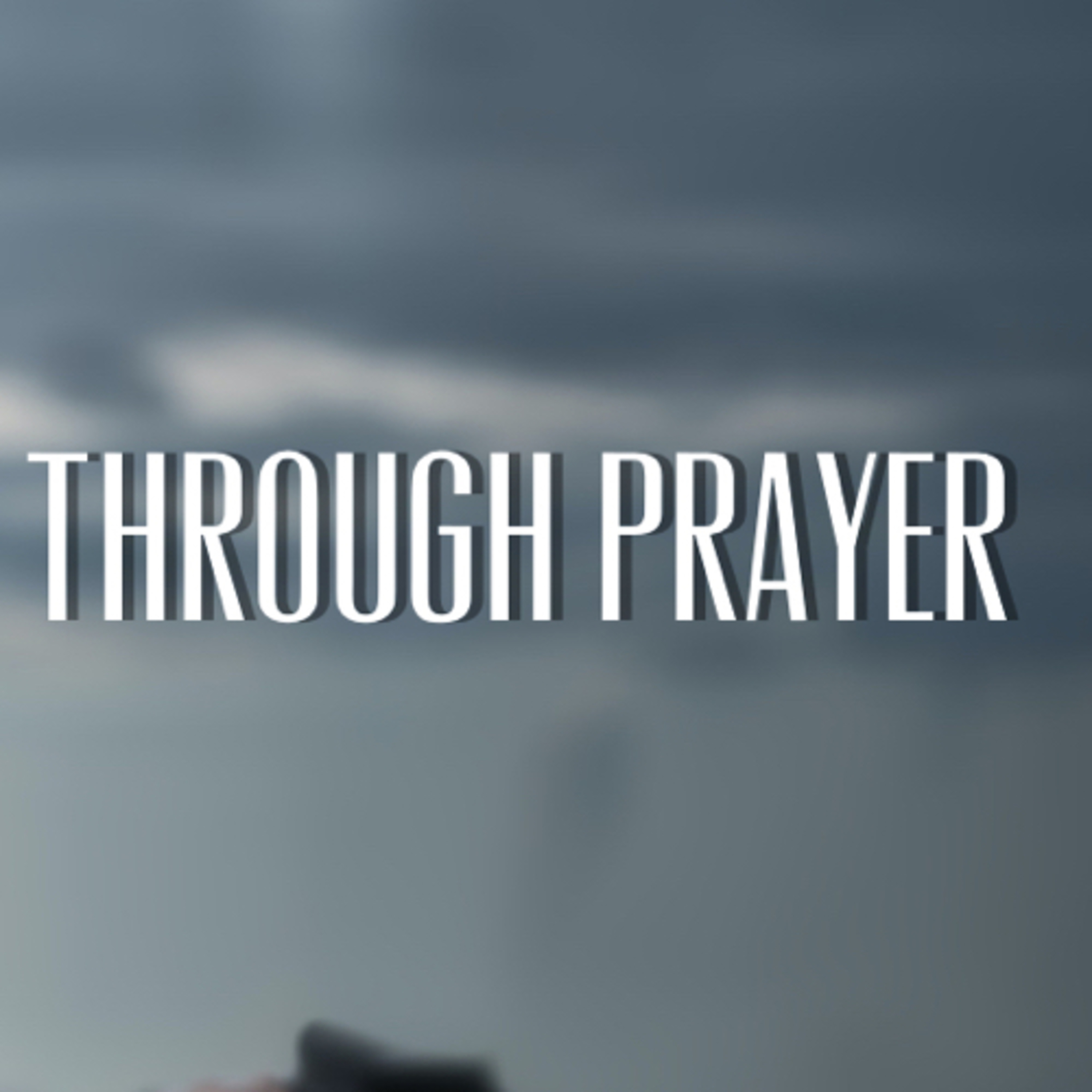 Elevate Foundation Through Prayer episode artwork