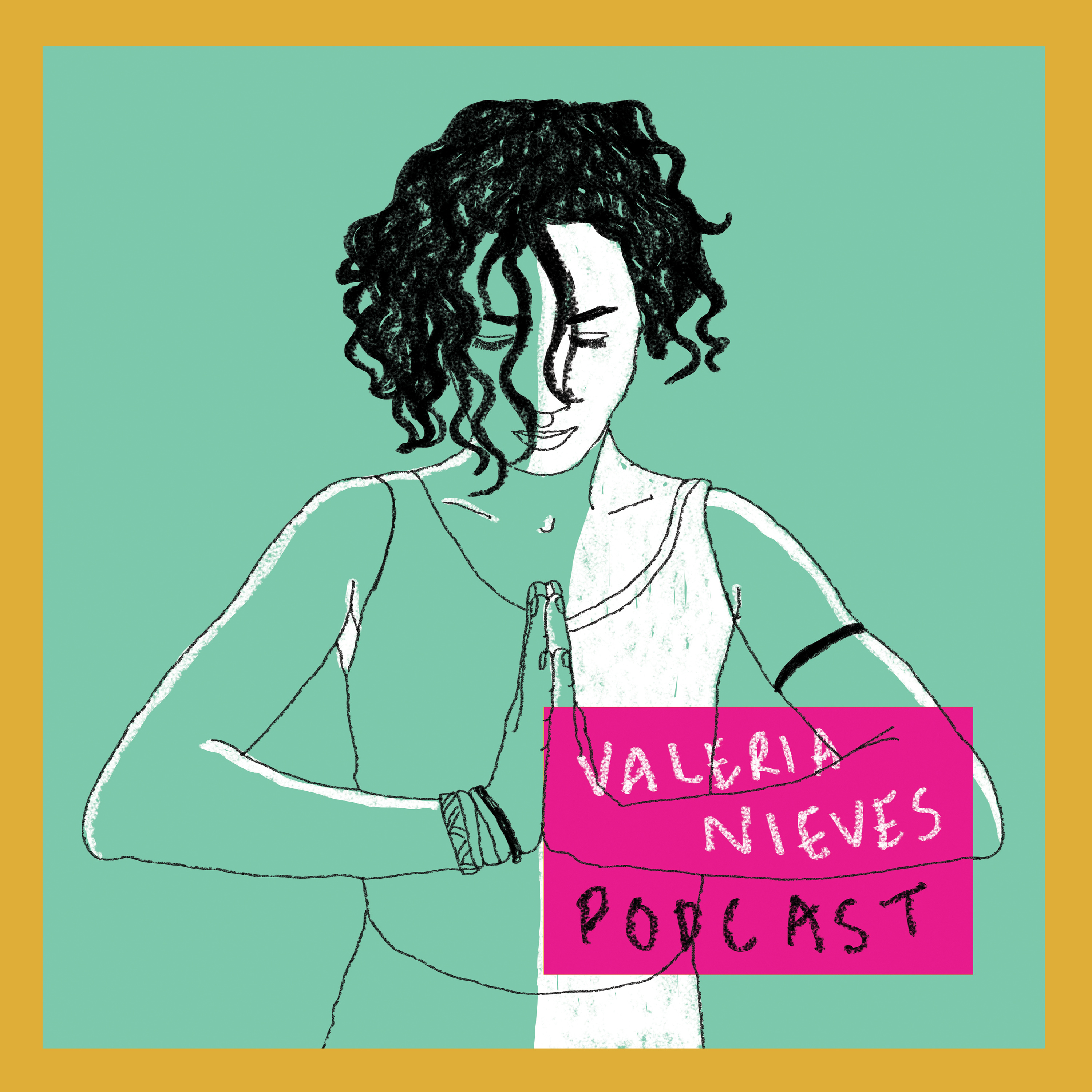 Valeria Nieves Podcast