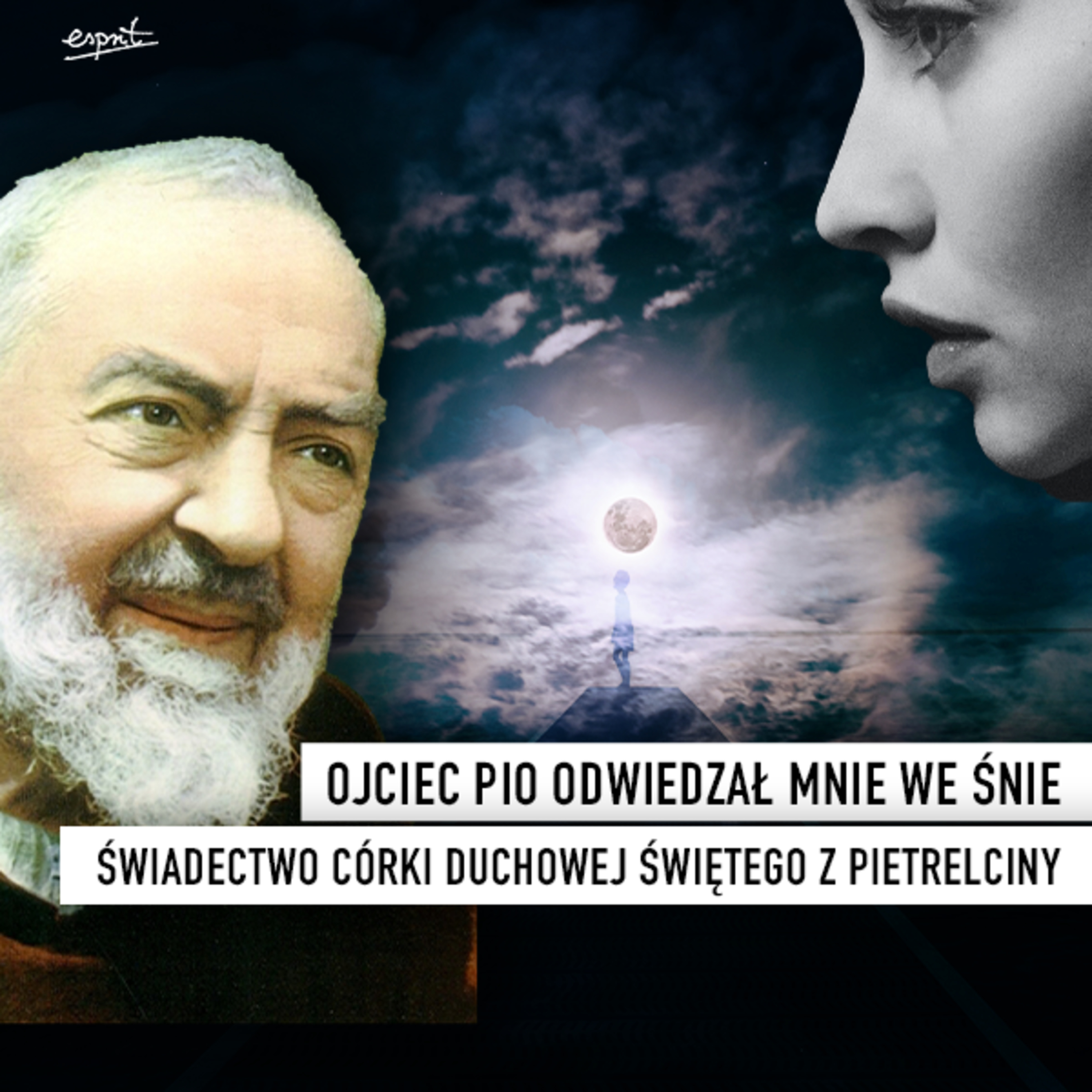 Ojciec Pio odwiedzał mnie we śnie. Świadectwo córki duchowej świętego z Pietrelciny episode artwork