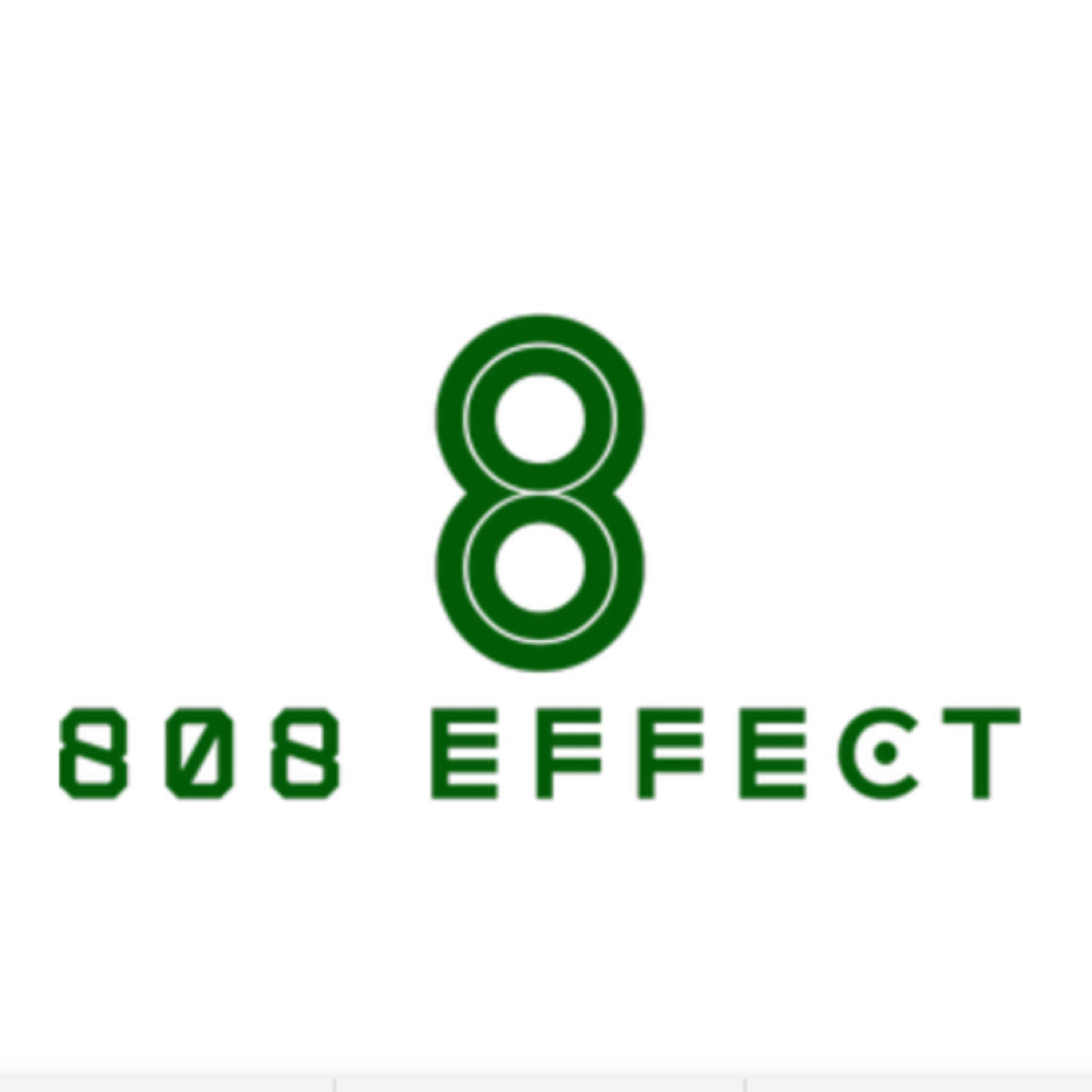 808 Effect Podcast