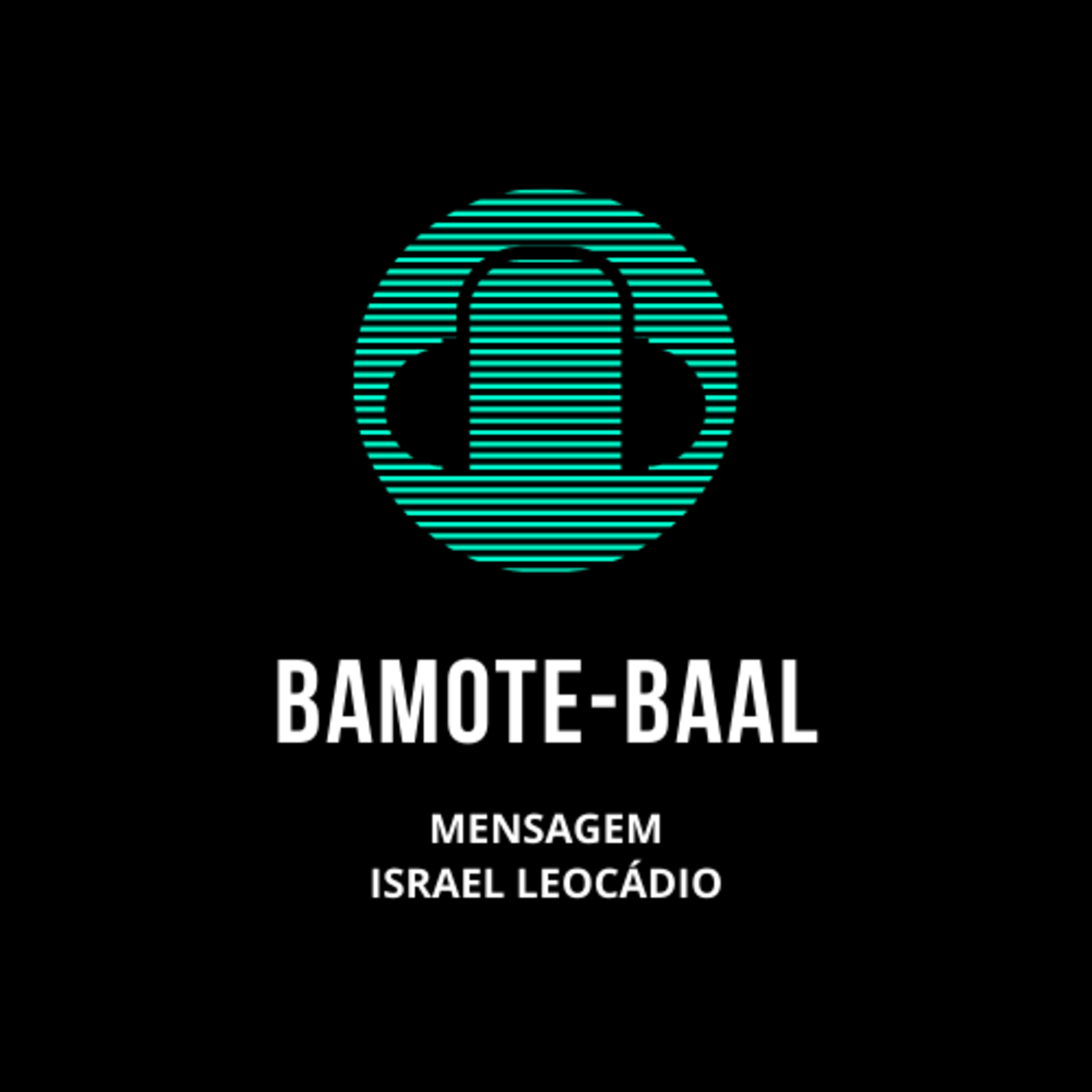 PODCAST DO PR. ISRAEL LEOCÁDIO