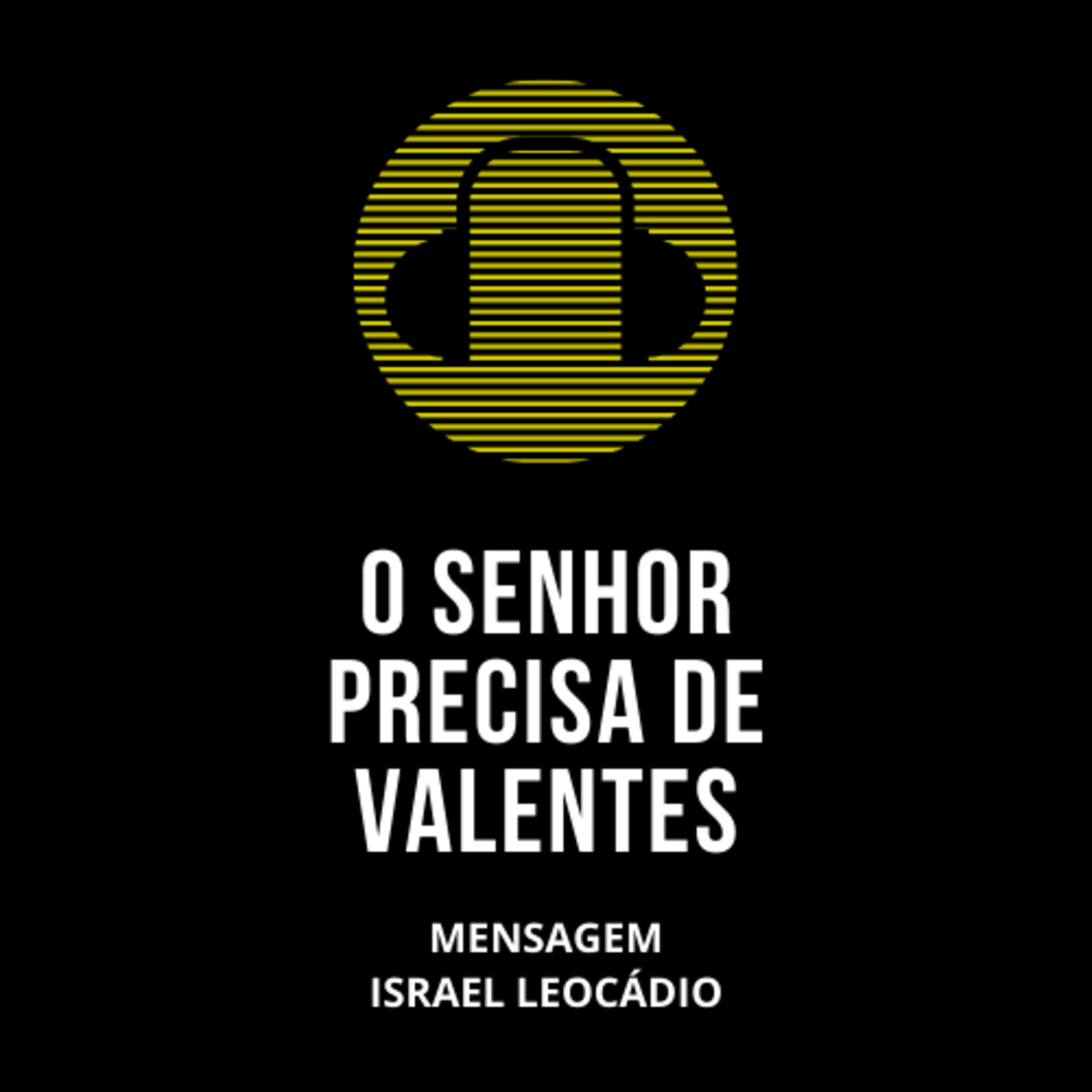 PODCAST DO PR. ISRAEL LEOCÁDIO