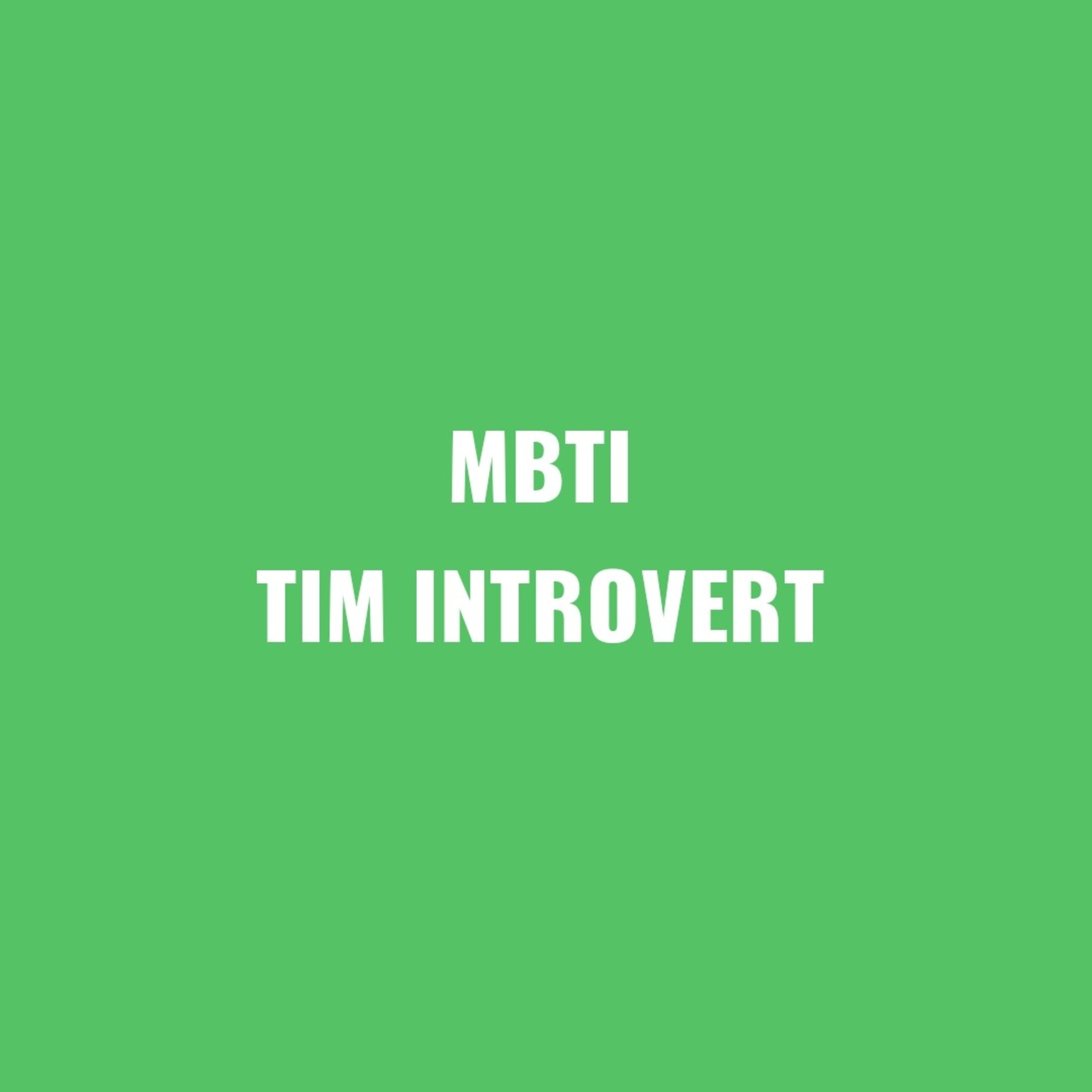 MBTI Tim Introvert Yuhuu episode artwork