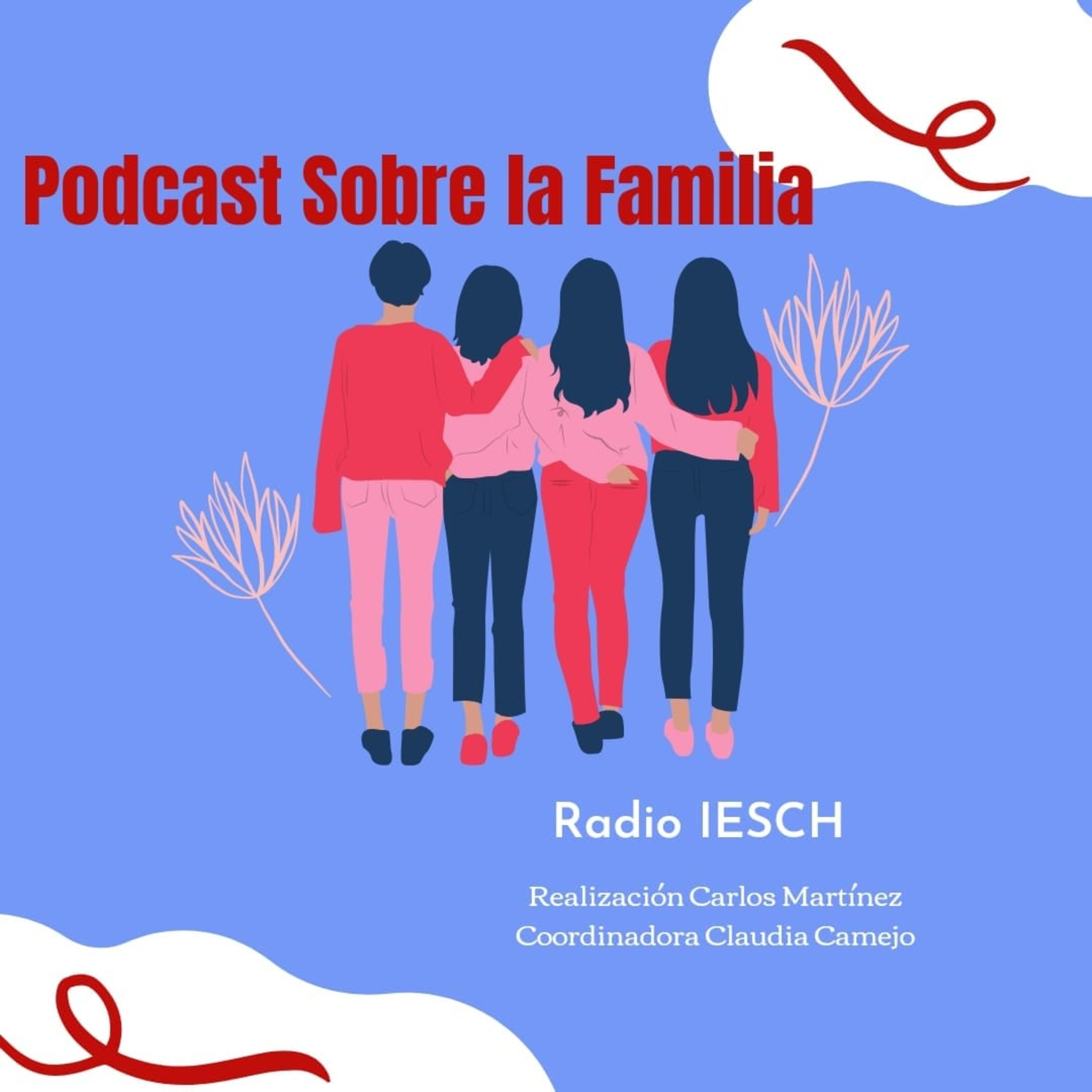 Podcast sobre la Familia... episode artwork
