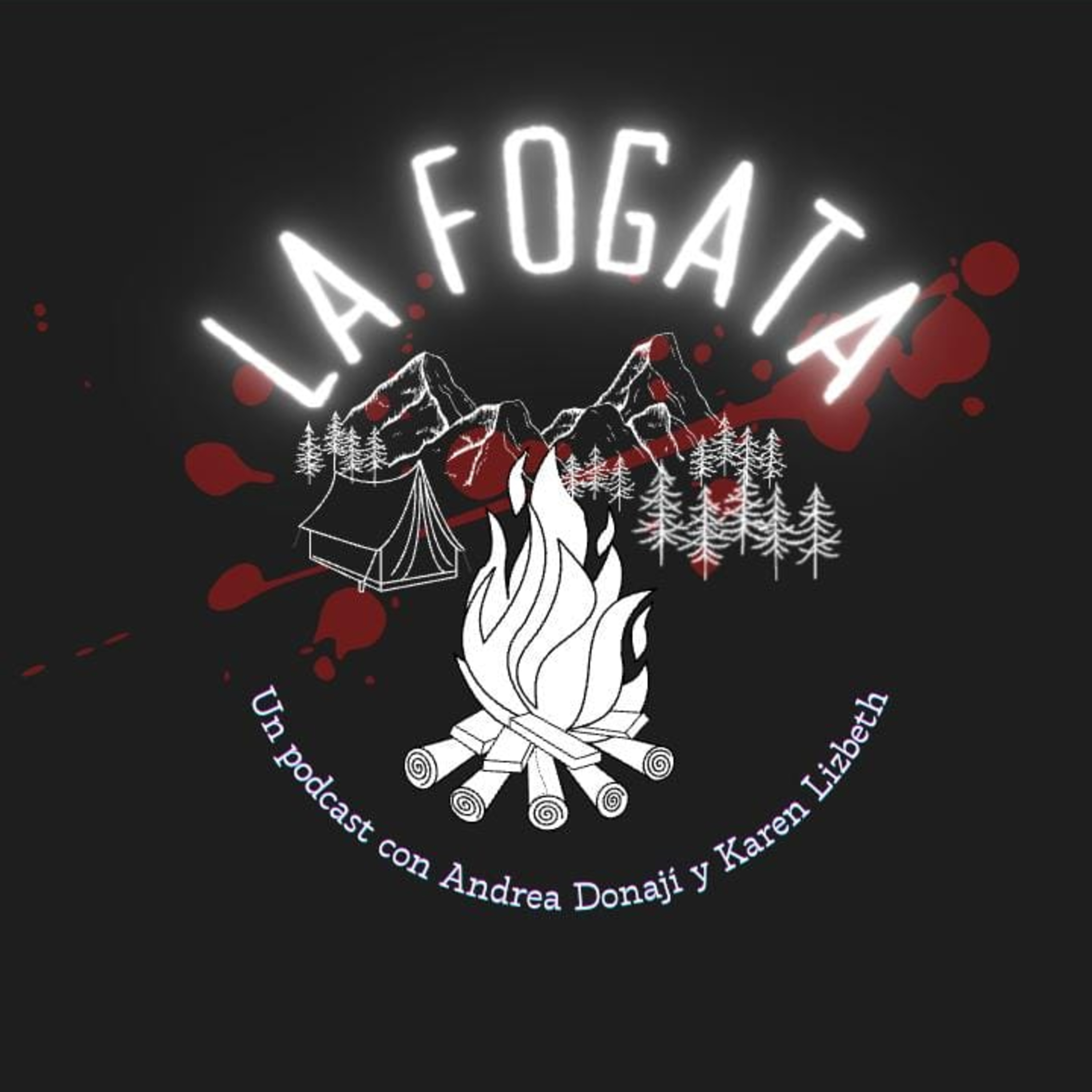 La Fogata, una narración de suspenso y miedo... Creación Andrea Adonají episode artwork