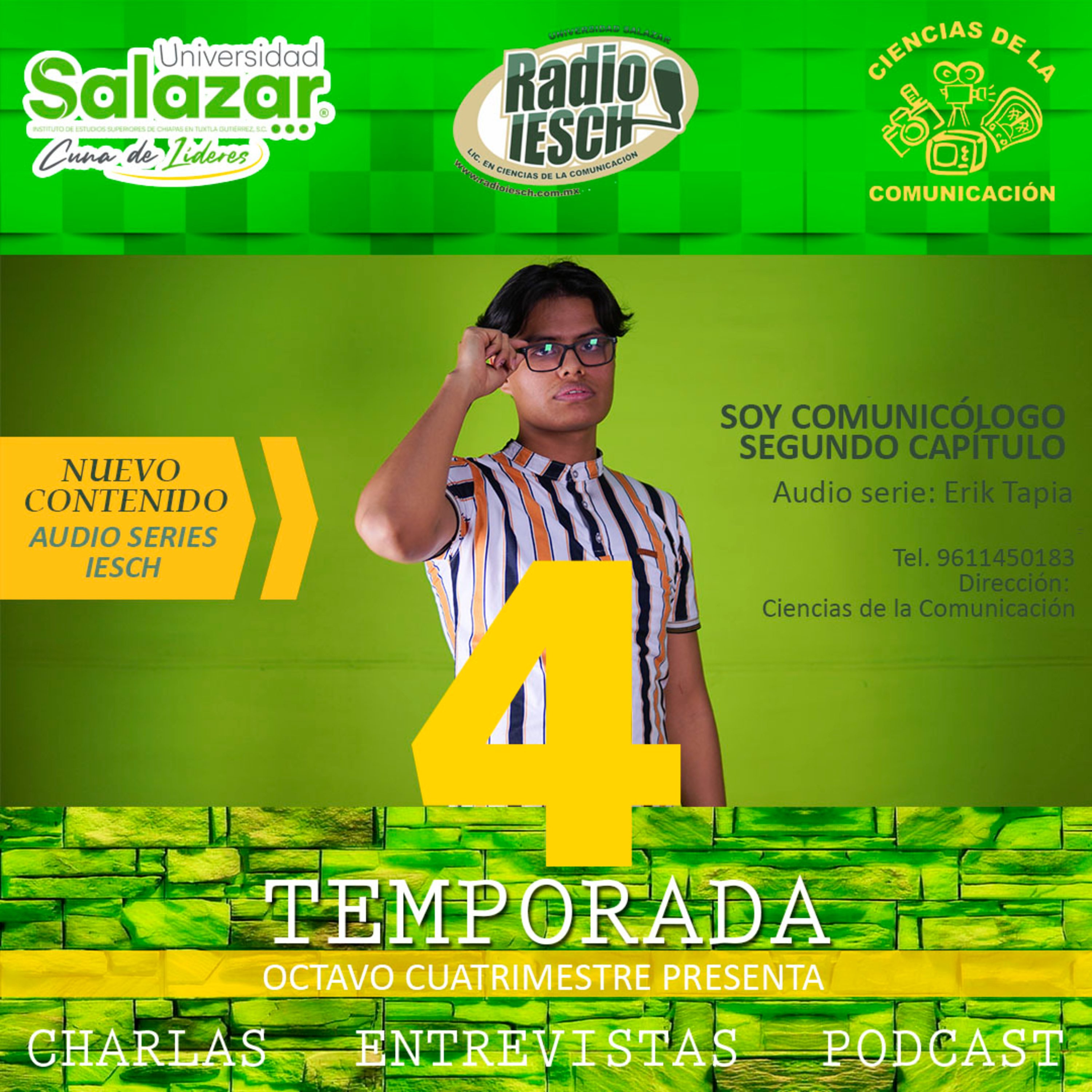 AUDIO SERIES IESCH: SOY COMUNICÓLOGO, SEGUNDO CAPÍTULO.