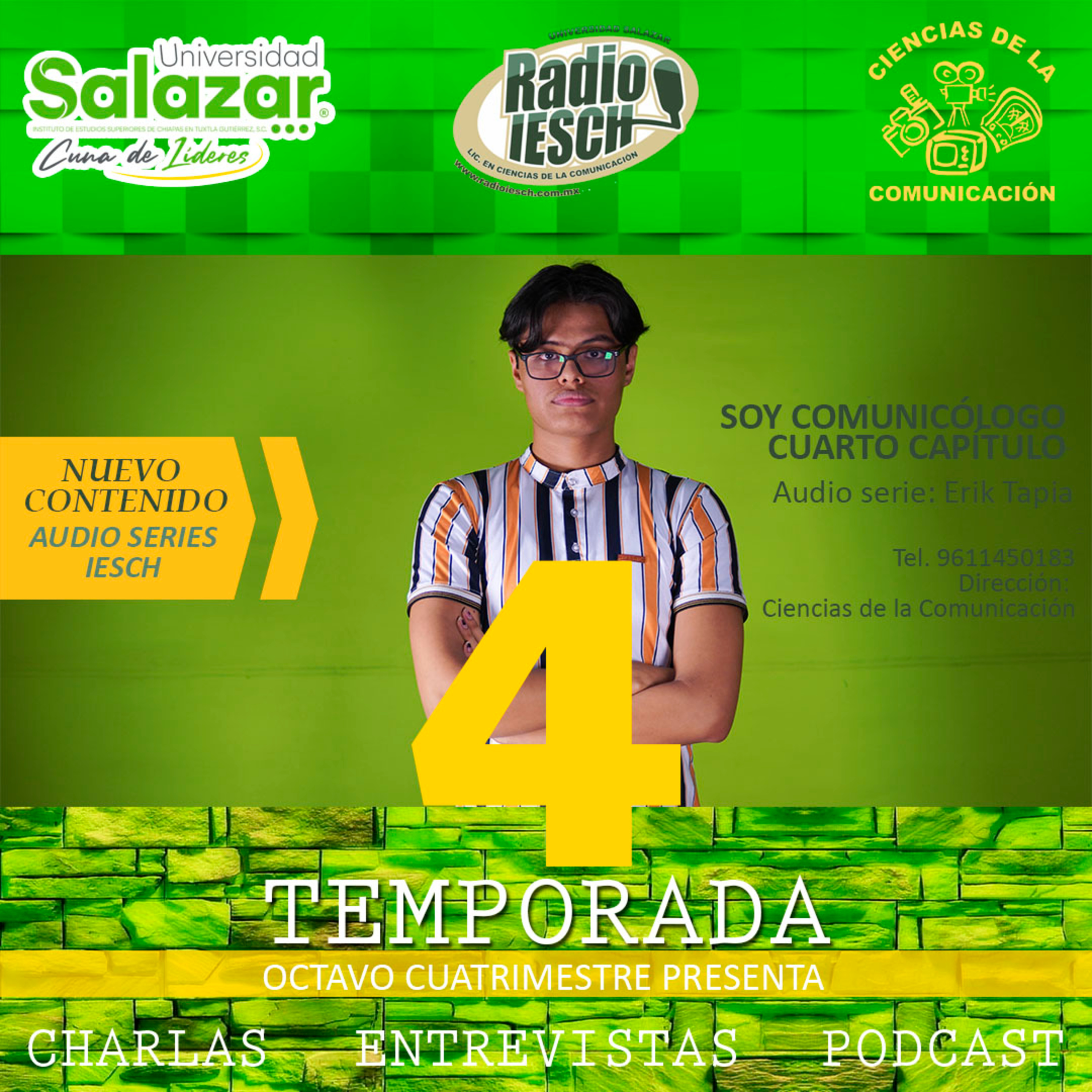 AUDIO SERIES IESCH: SOY COMUNICÓLOGO, CUARTO CAPÍTULO.