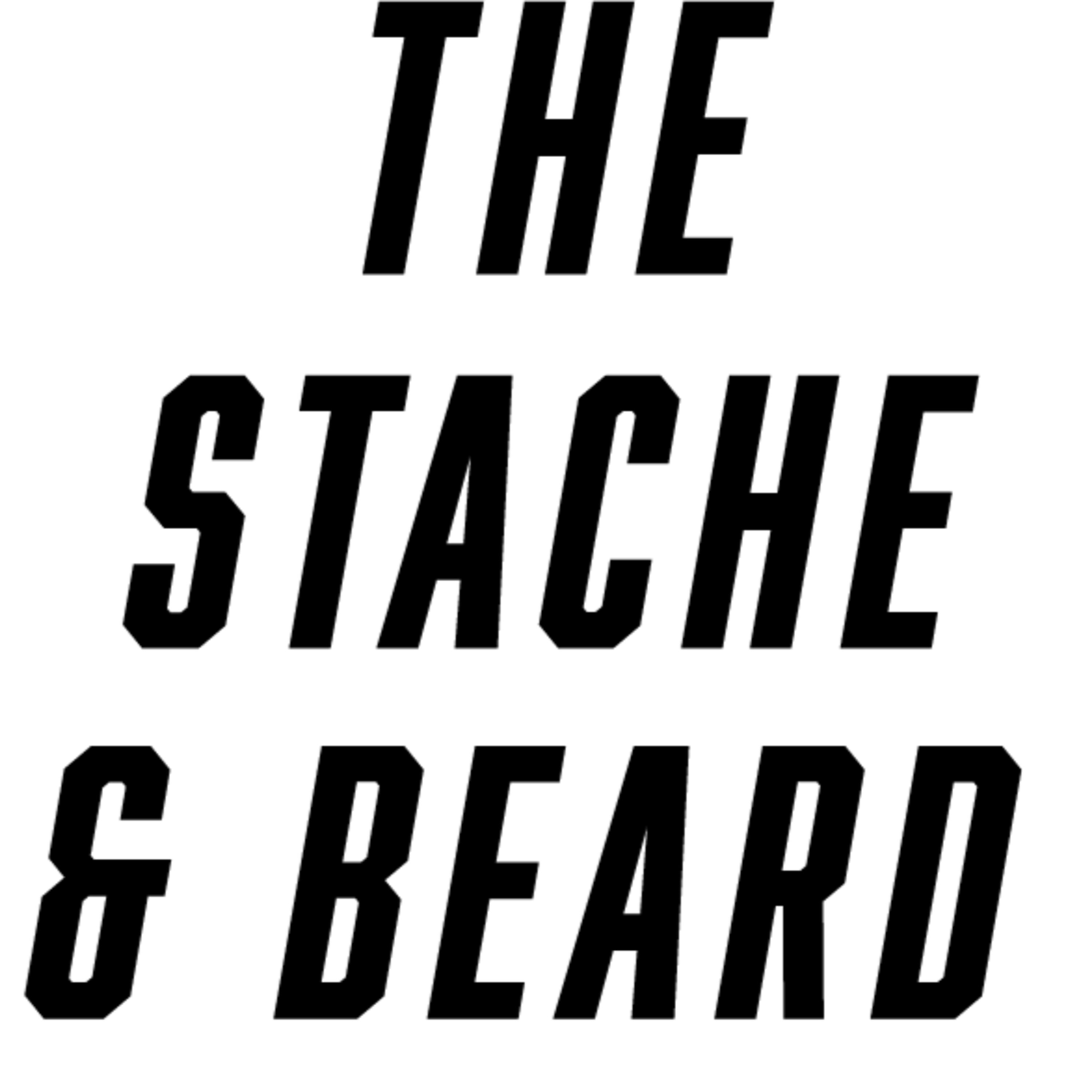 The Stache and Beard Fitness Show