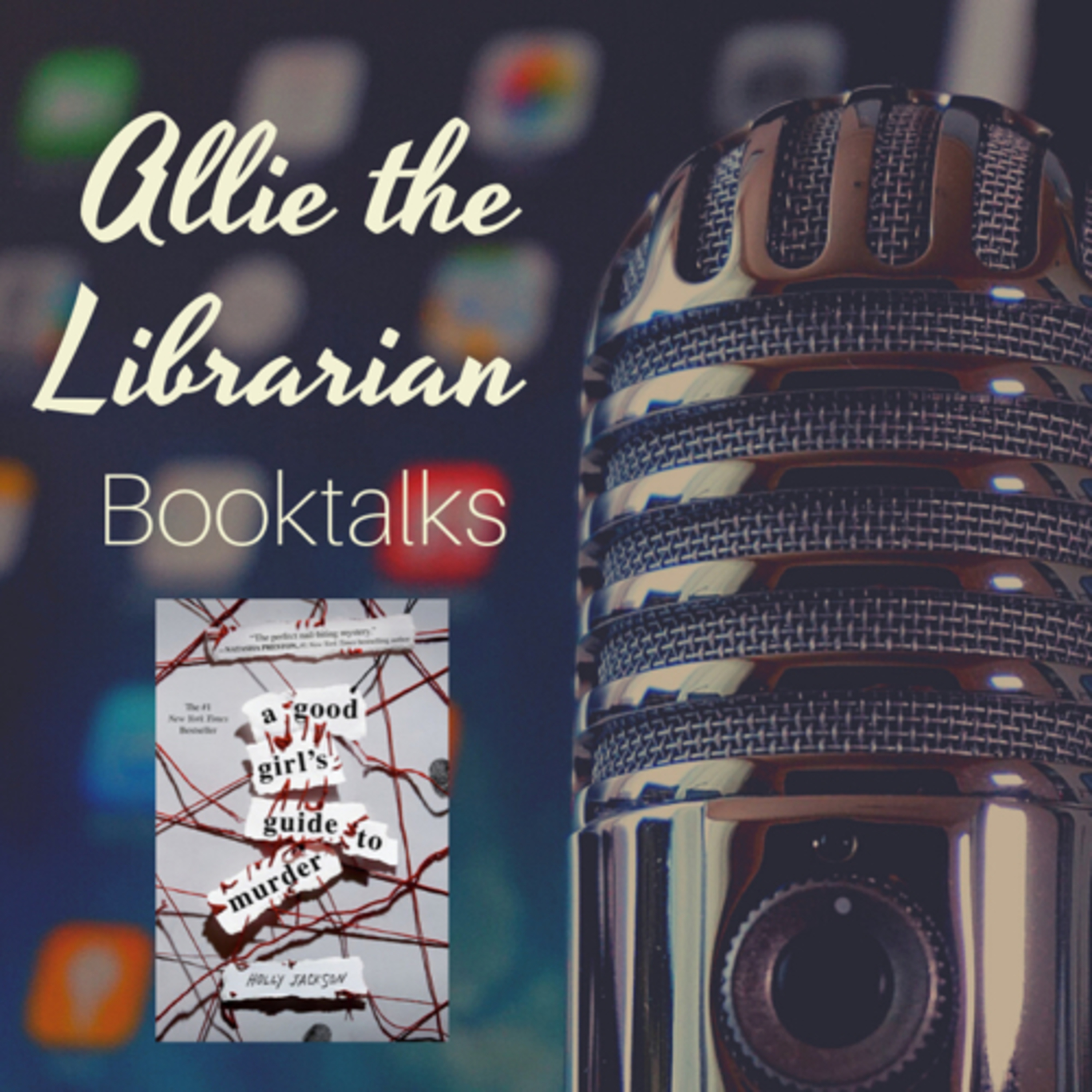Allie the Librarian Booktalks