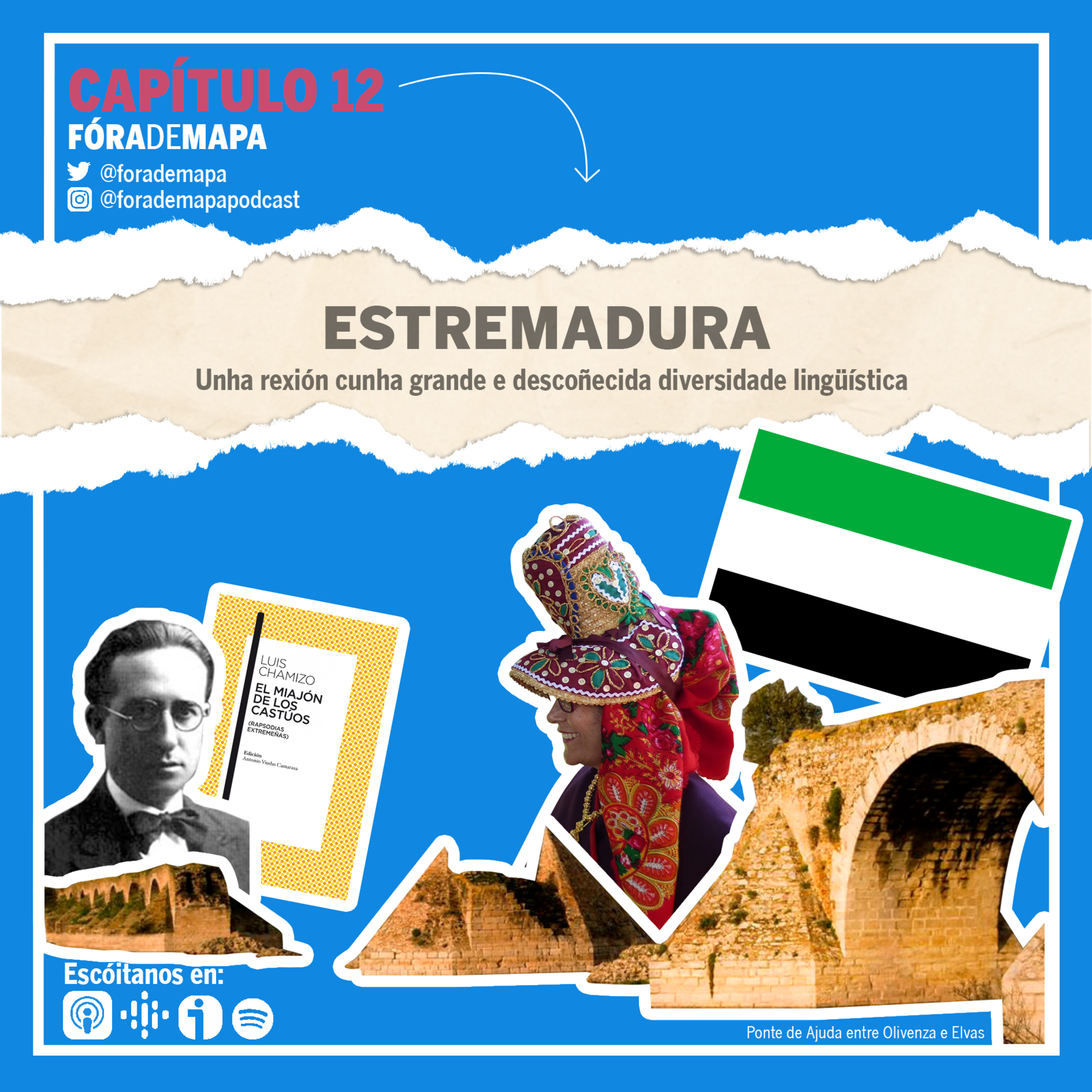 #12. Estremadura. Unha rexión cunha grande e descoñecida diversidade lingüística