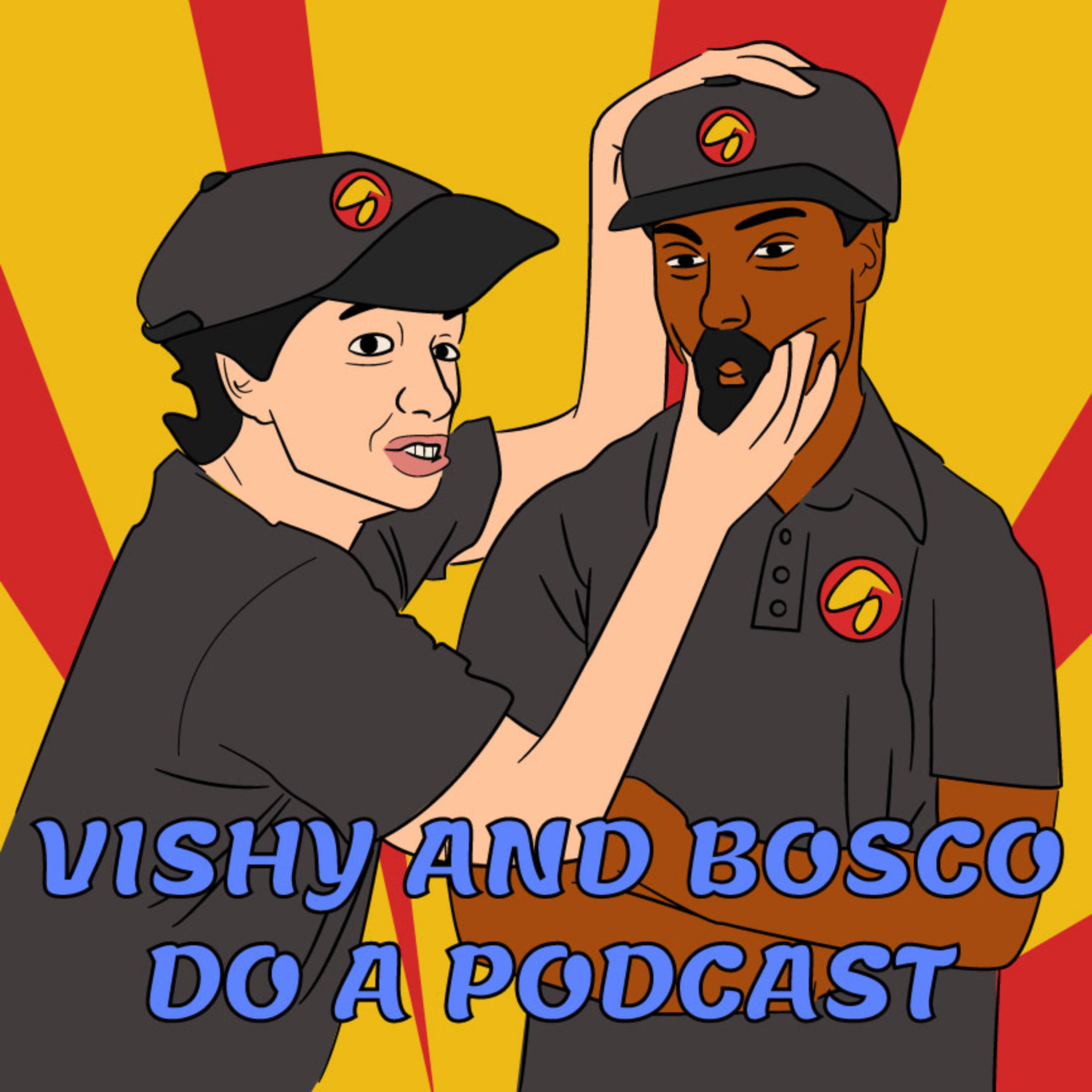 Vishy and Bosco Do a Podcast