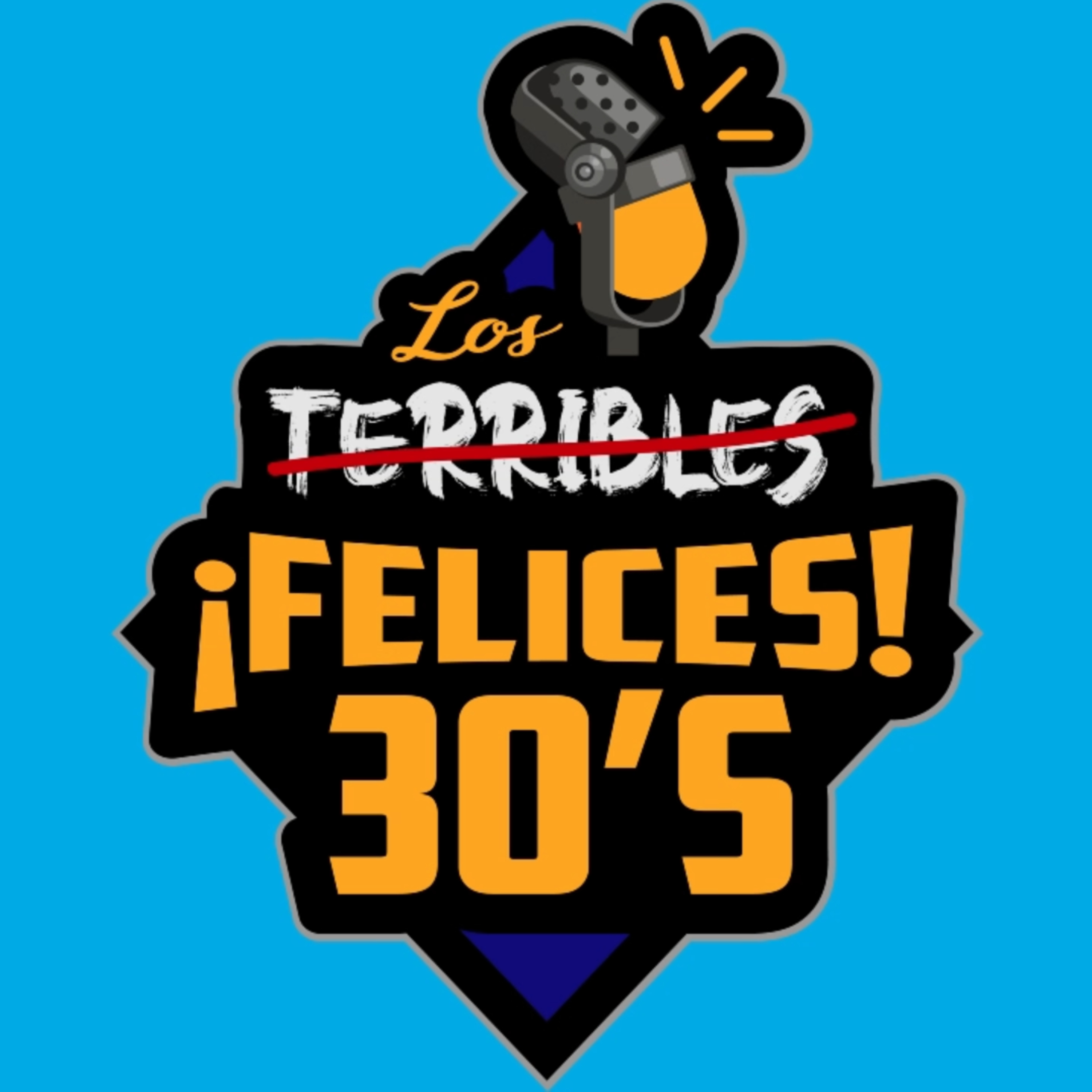 LOS FELICES 30S