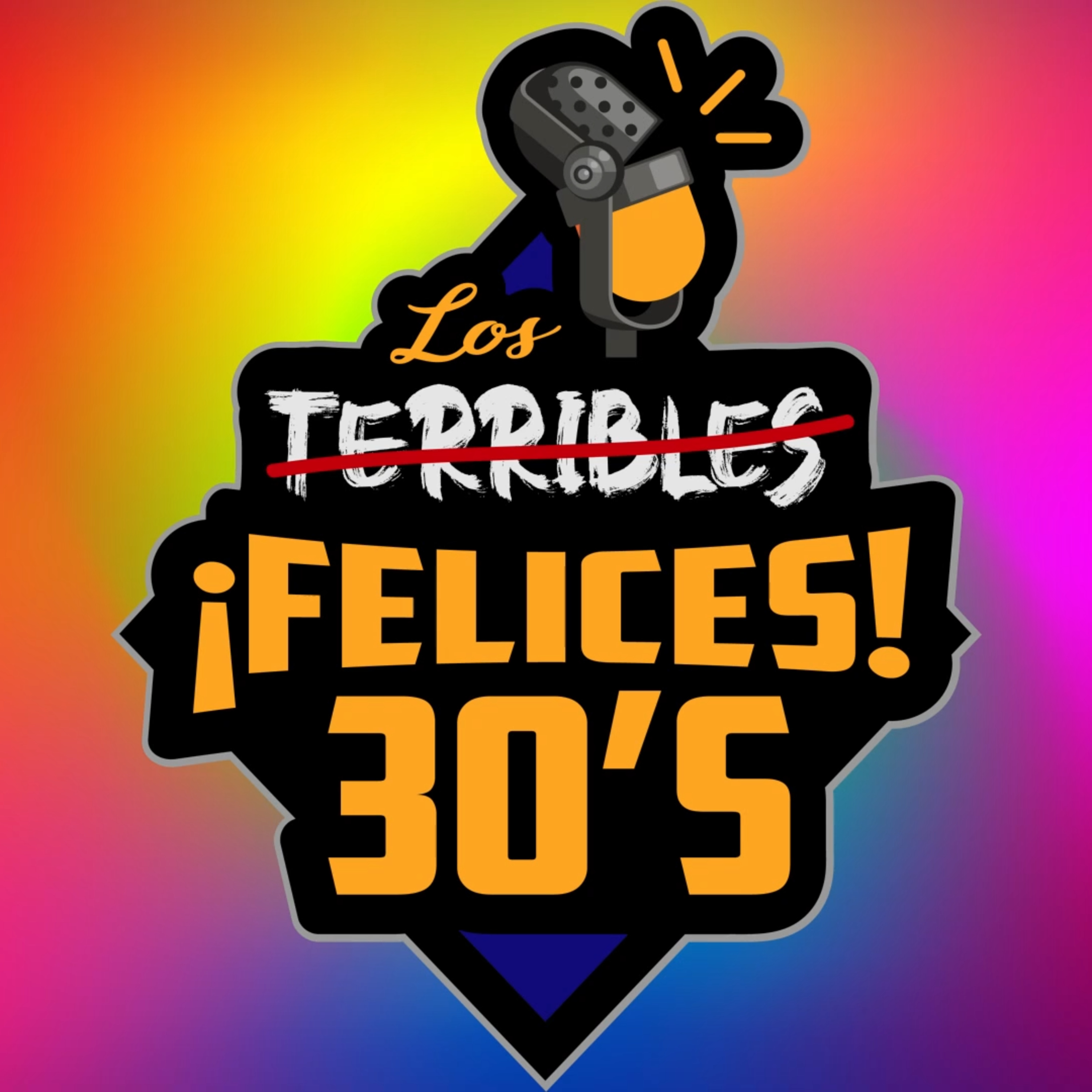 LOS FELICES 30S