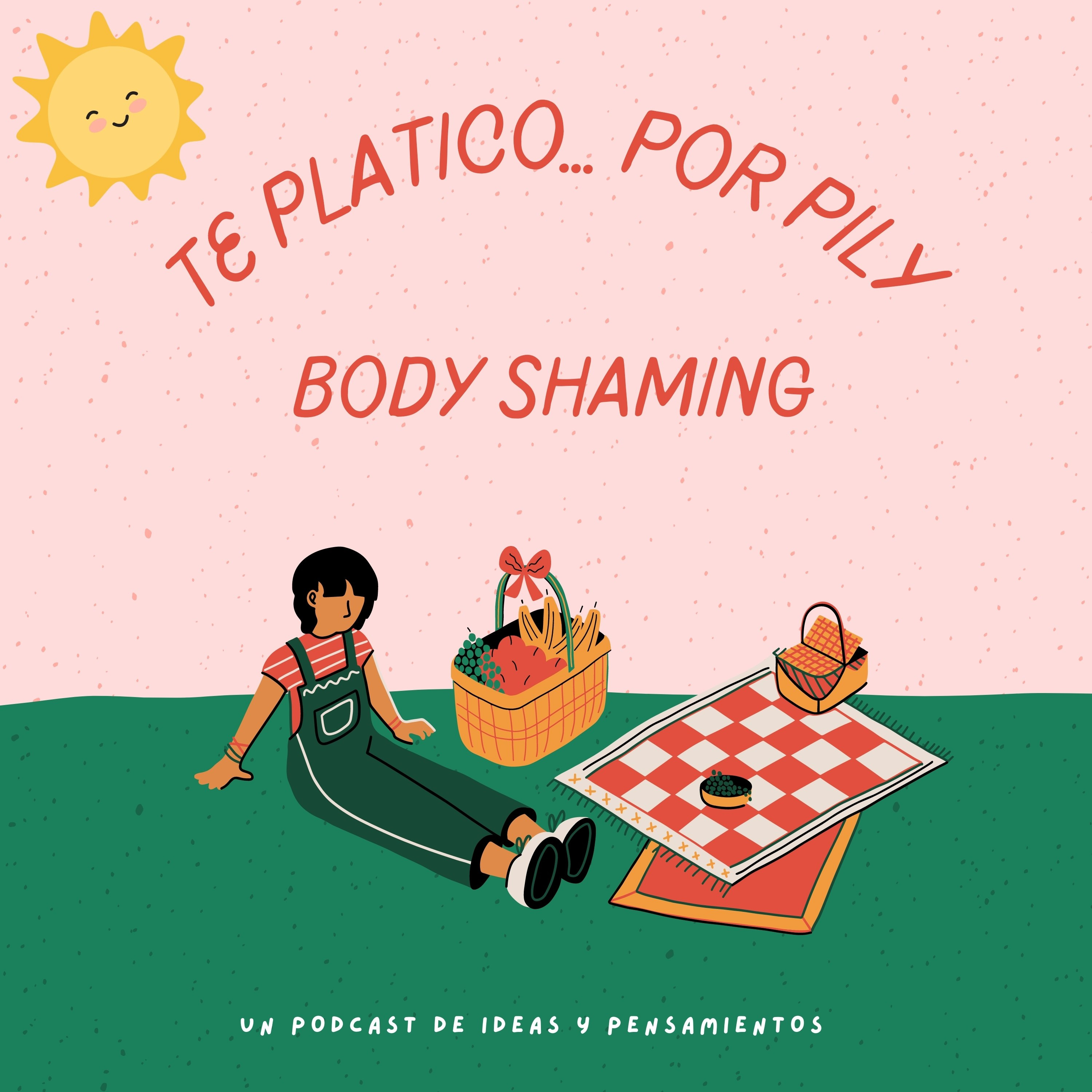 Ep. 22 BODY SHAMING episode artwork