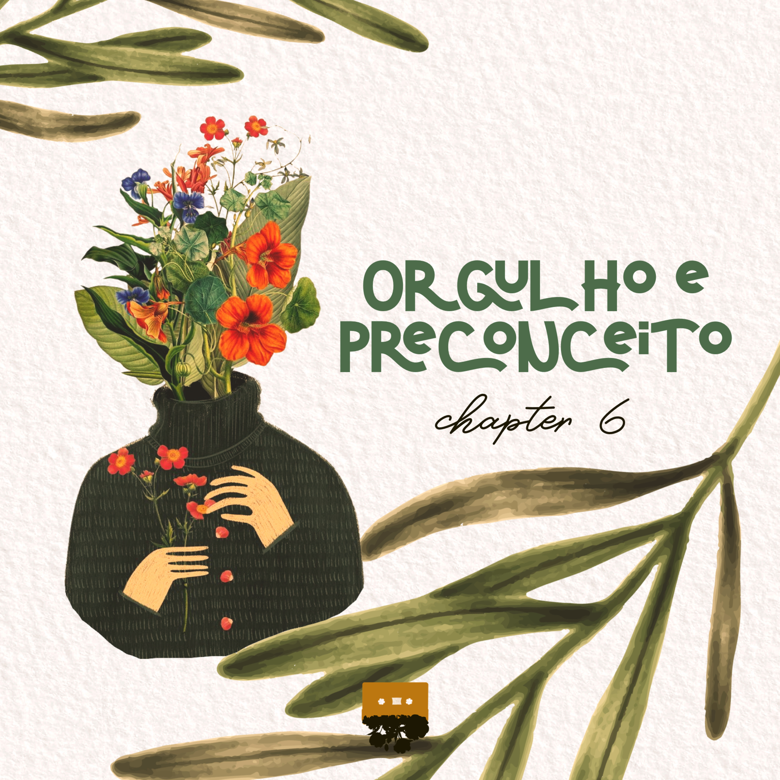 Chapter 6: Orgulho e Preconceito episode artwork