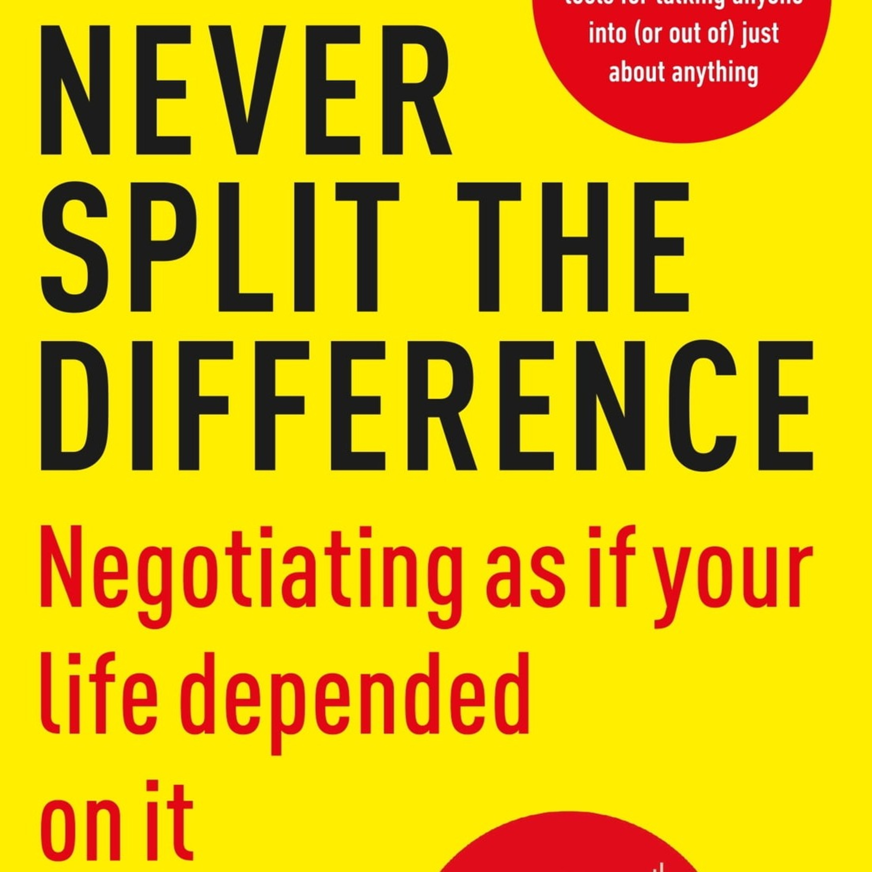 #21 - Never Split the Difference episode artwork
